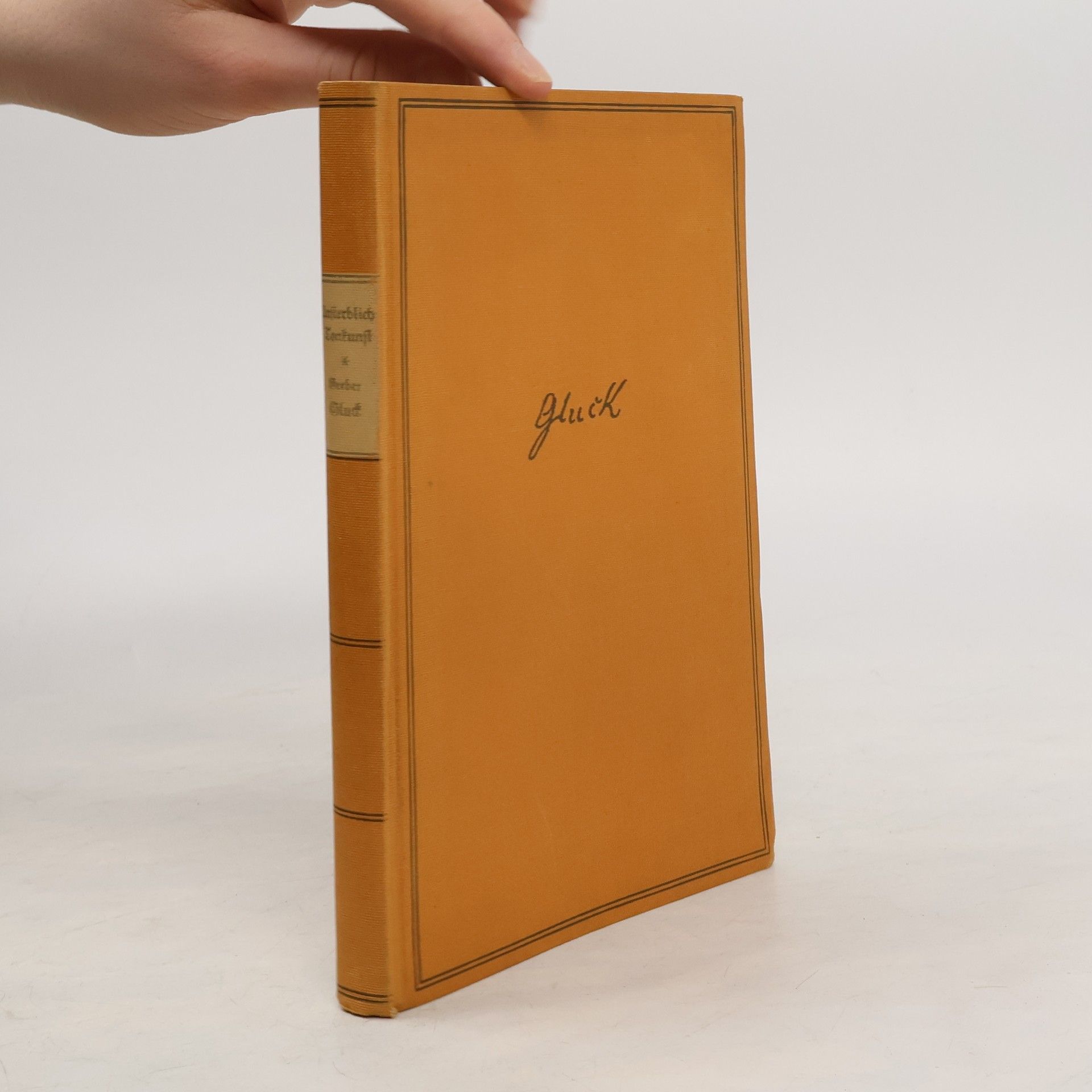 Rudolf Gerber Christoph Willibald Ritter von Gluck