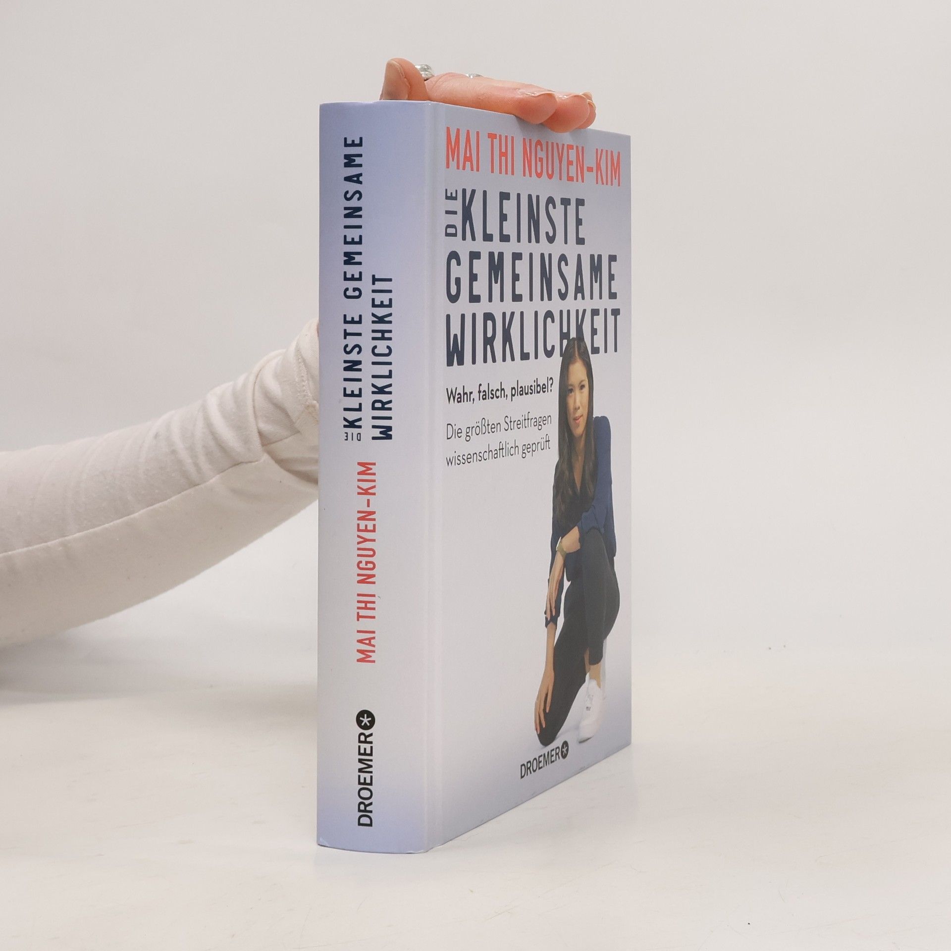 Mai Thi Nguyen-Kim Die kleinste gemeinsame Wirklichkeit