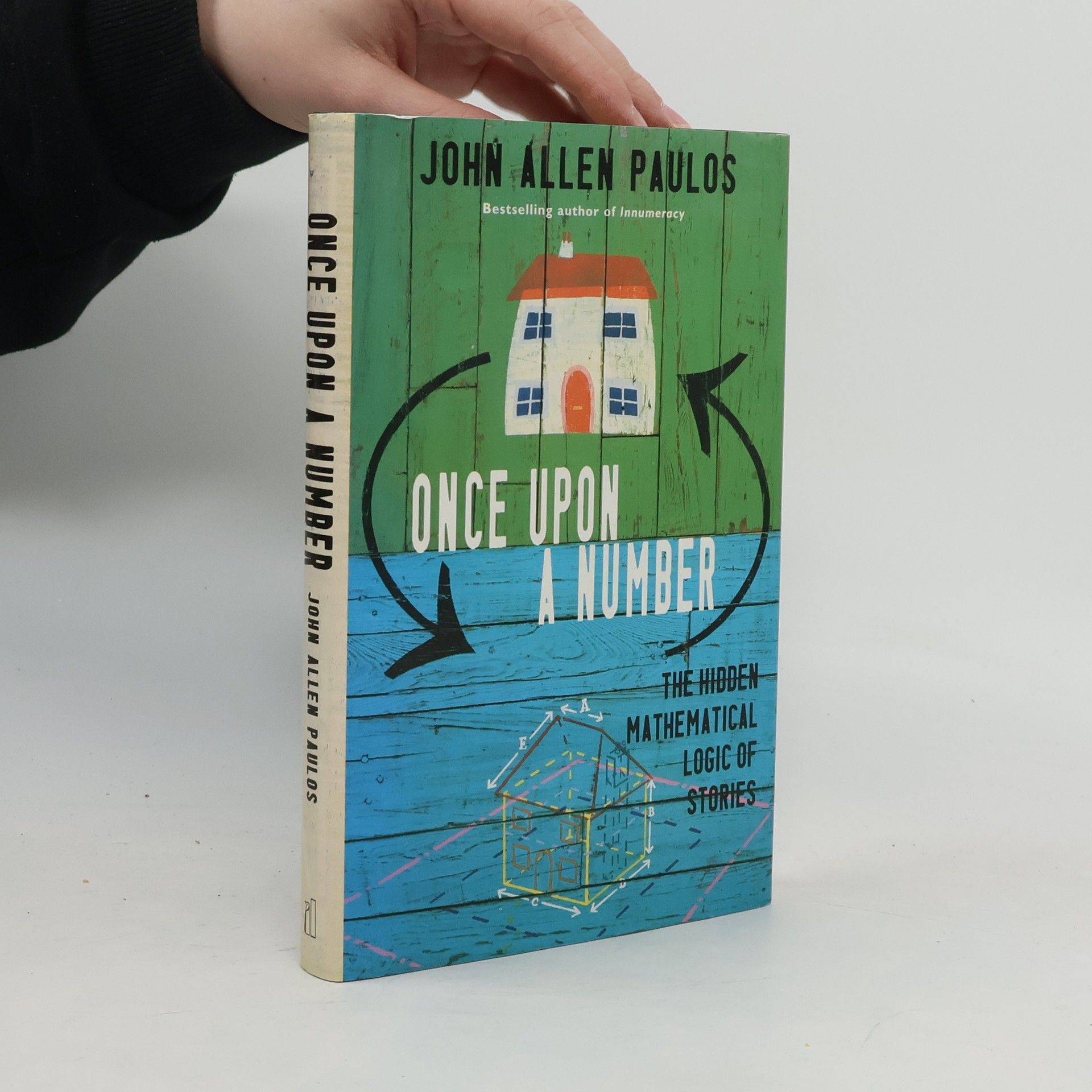 John Allen Paulos Once Upon a Number