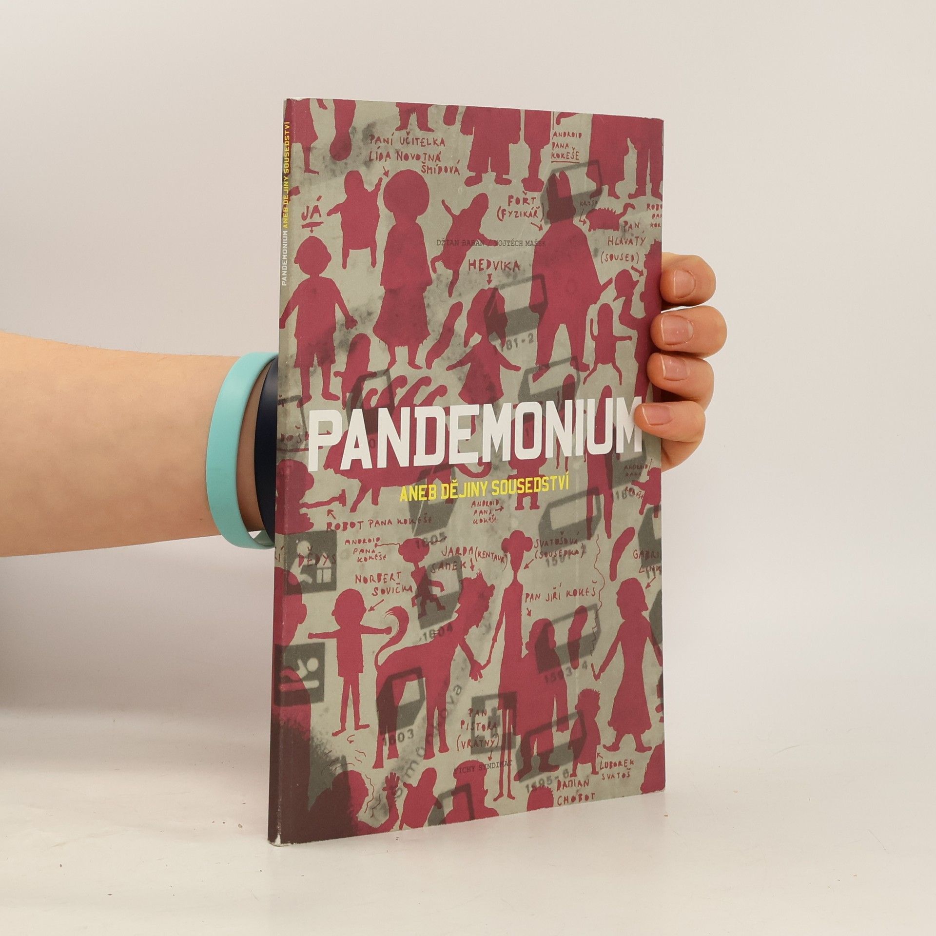 Džian Baban Pandemonium aneb Dějiny sousedství