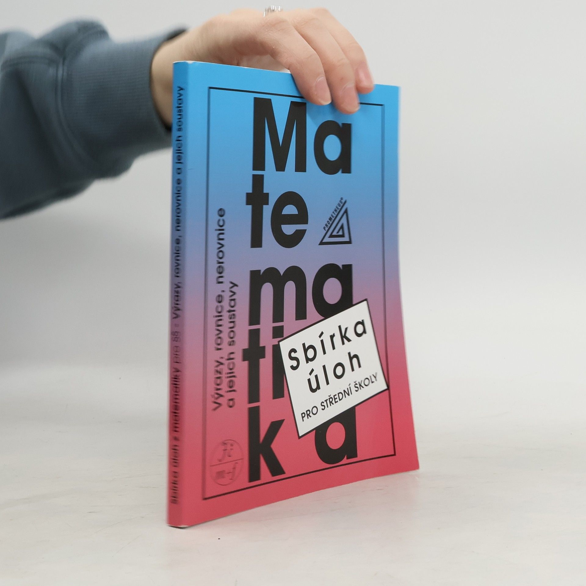 František Janeček Sbírka úloh z matematiky pro střední školy