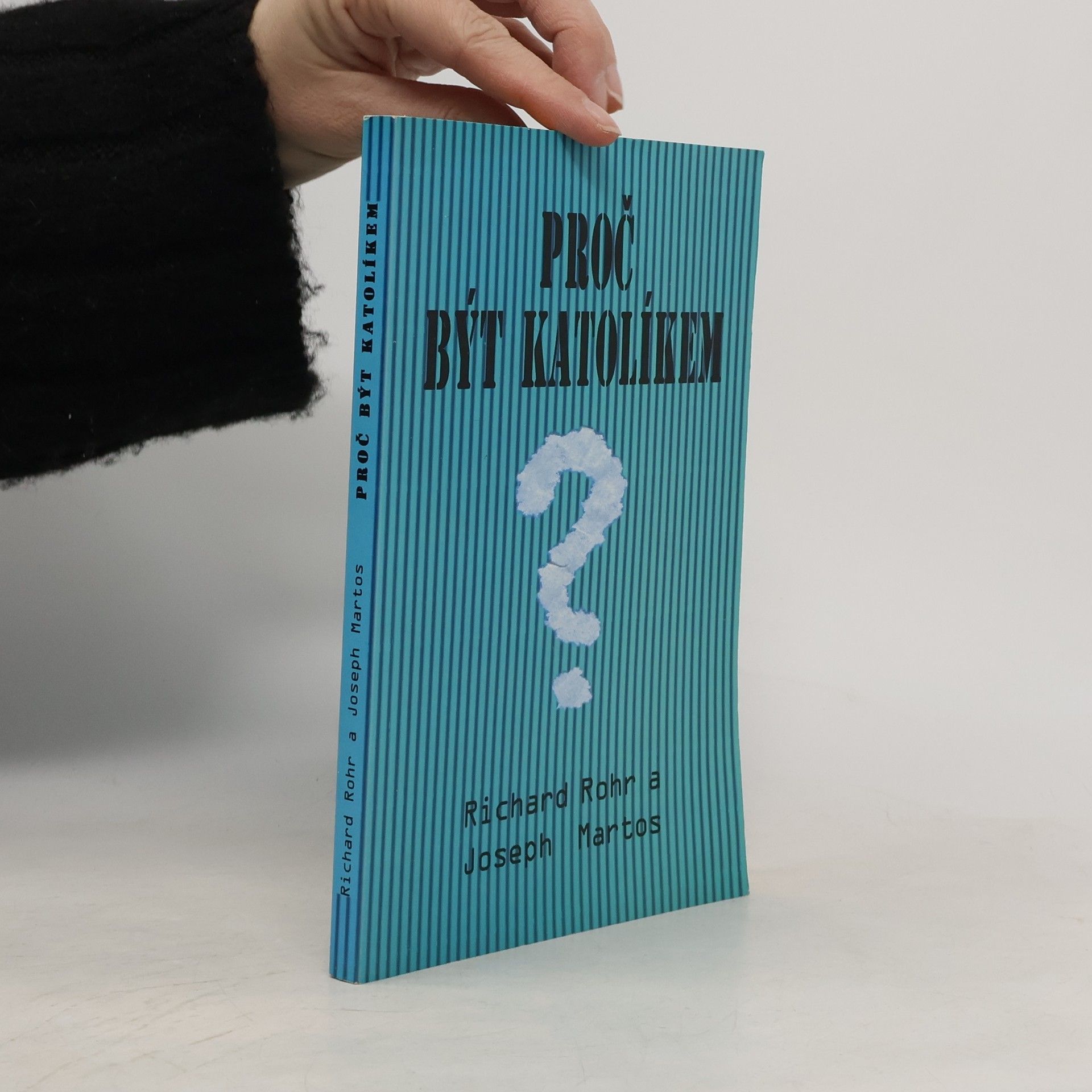 Proč být katolíkem