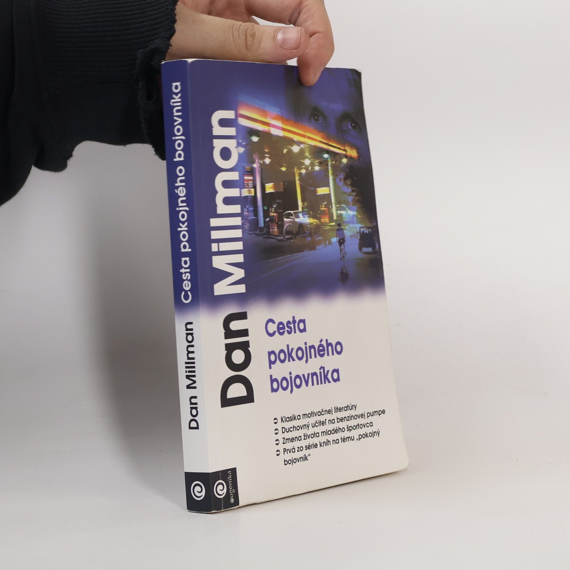 Dan Millman Cesta pokojného bojovníka