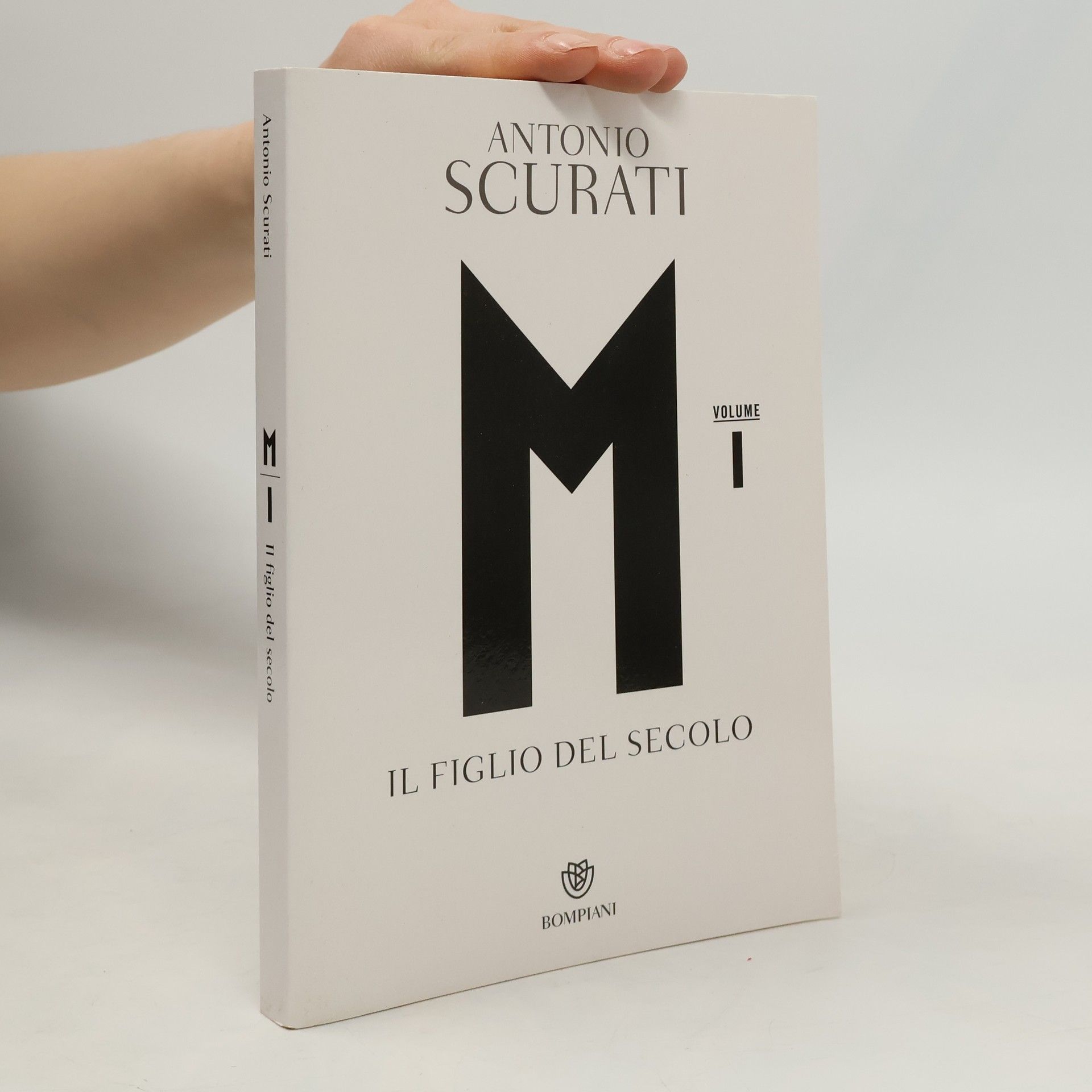 Antonio Scurati Il figlio del secolo