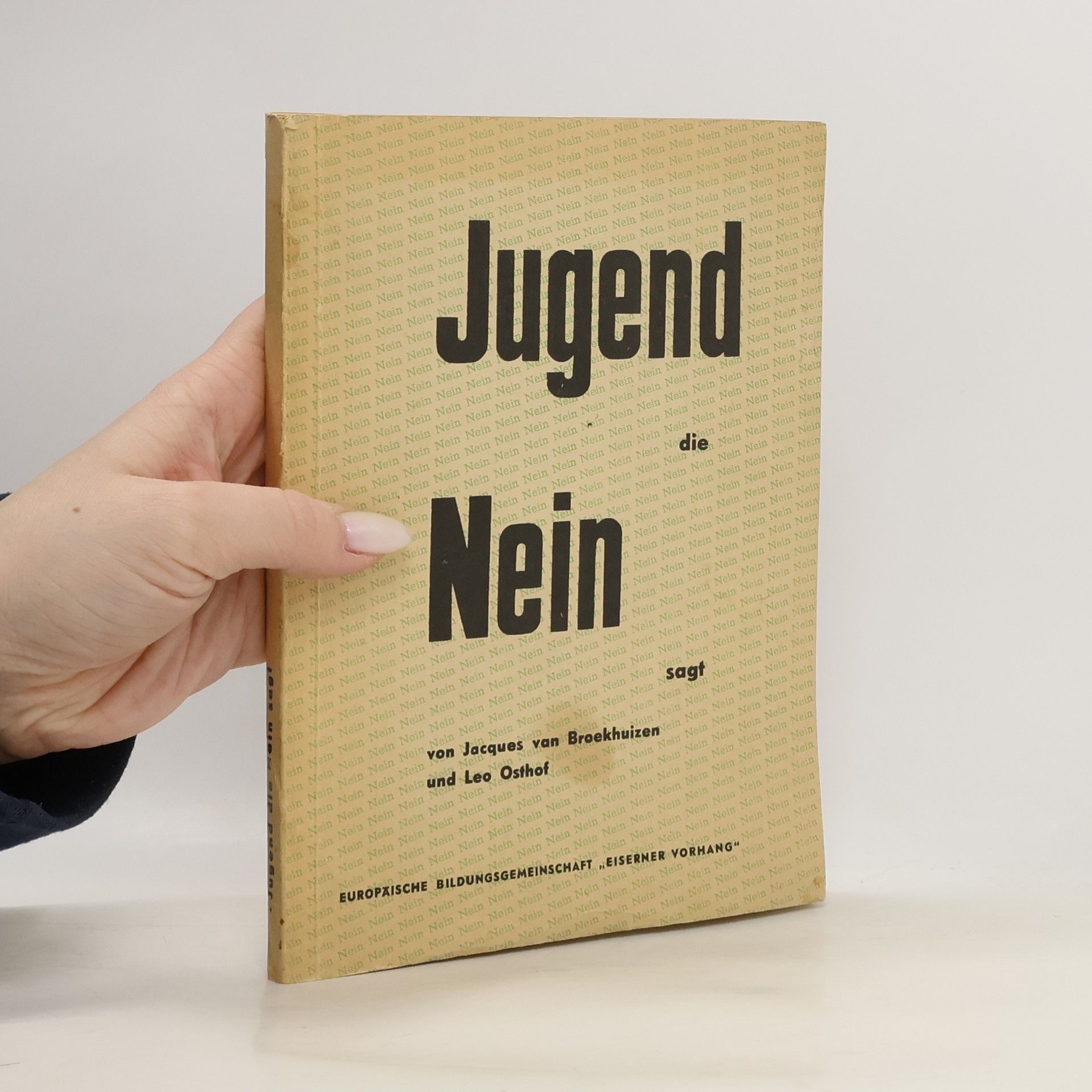 Jacques van Broeckhuizen Jugend die nein sagt