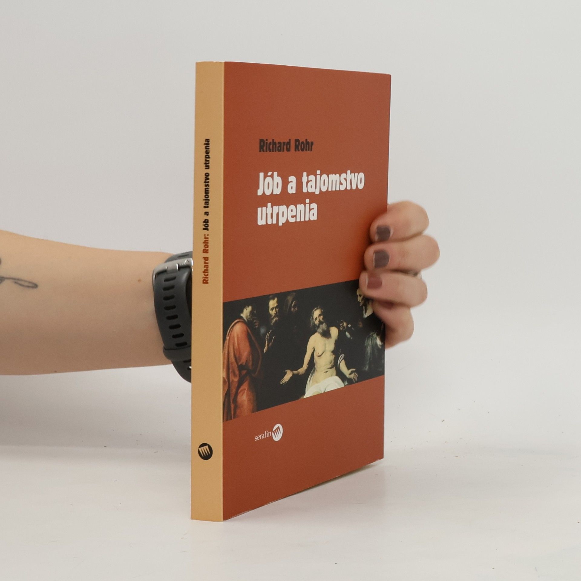 Richard Rohr Jób a tajomstvo utrpenia