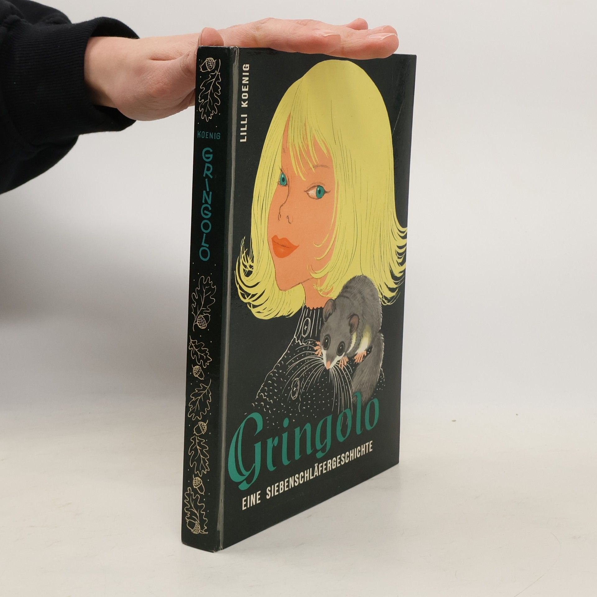 Gringolo eine Siebenschläfergeschichte
