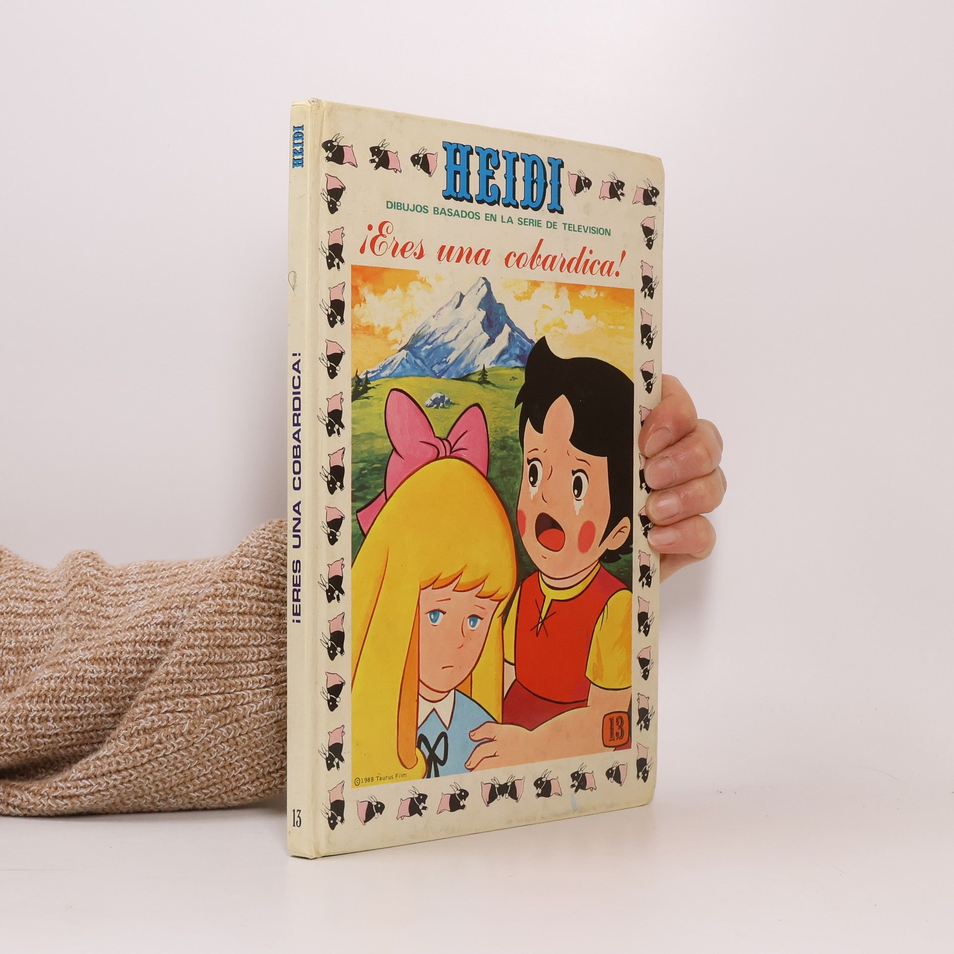 Johanna Spyri Heidi ¡Eres una cobardica!