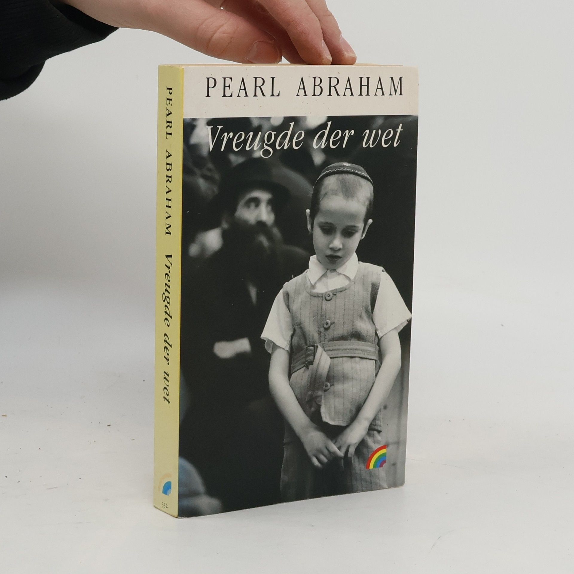 Pearl Abraham Vreugde der wet