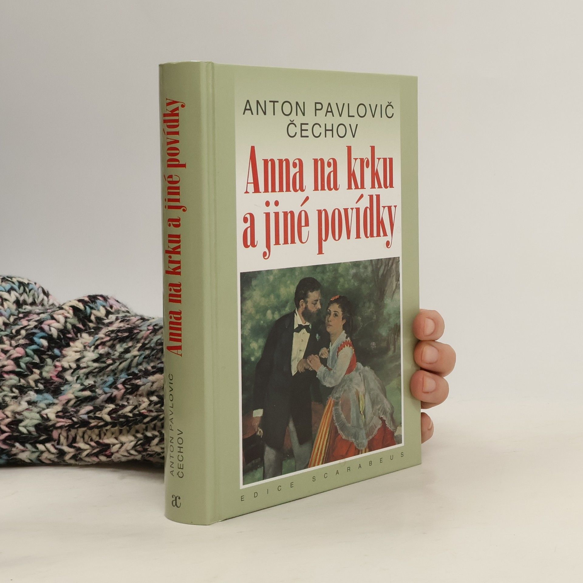 Anton Pawlowitsch Tschechow Anna na krku a jiné povídky