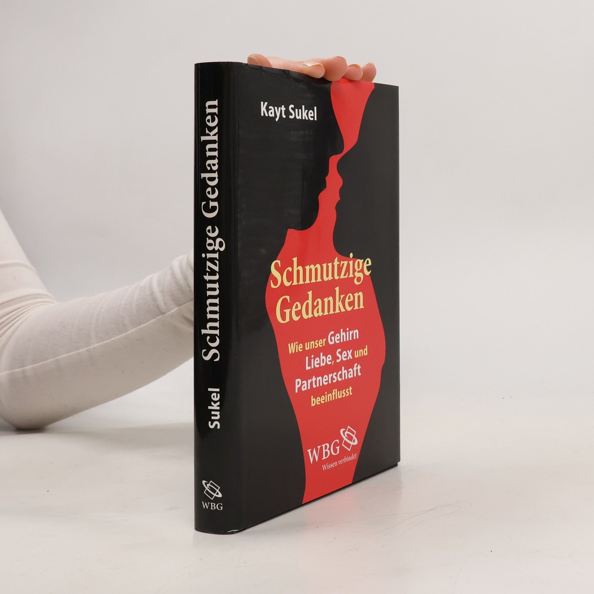 Kayt Sukel Schmutzige Gedanken