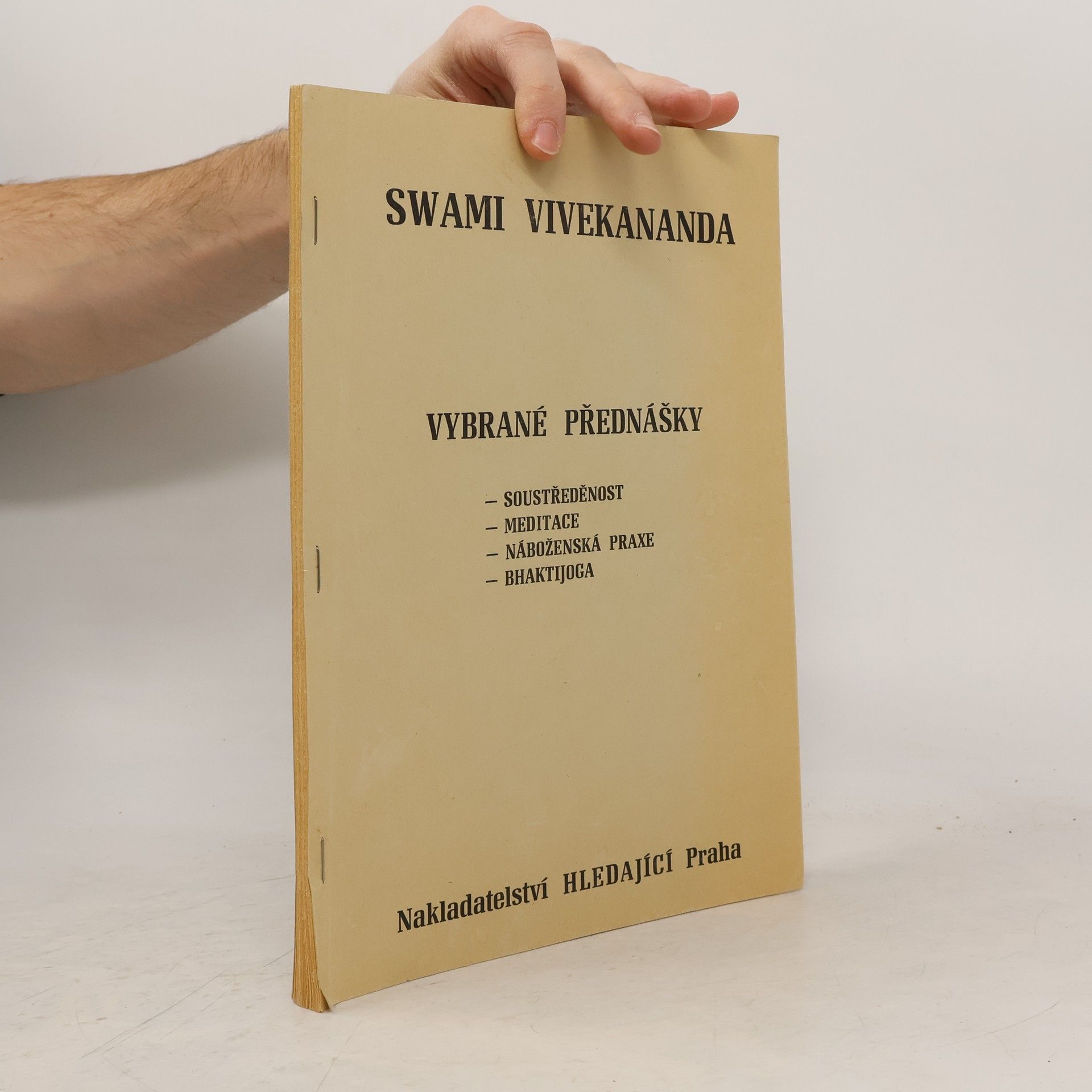 Vybrané přednášky (soustřednost, meditace, náboženská praxe, bhaktijoga)