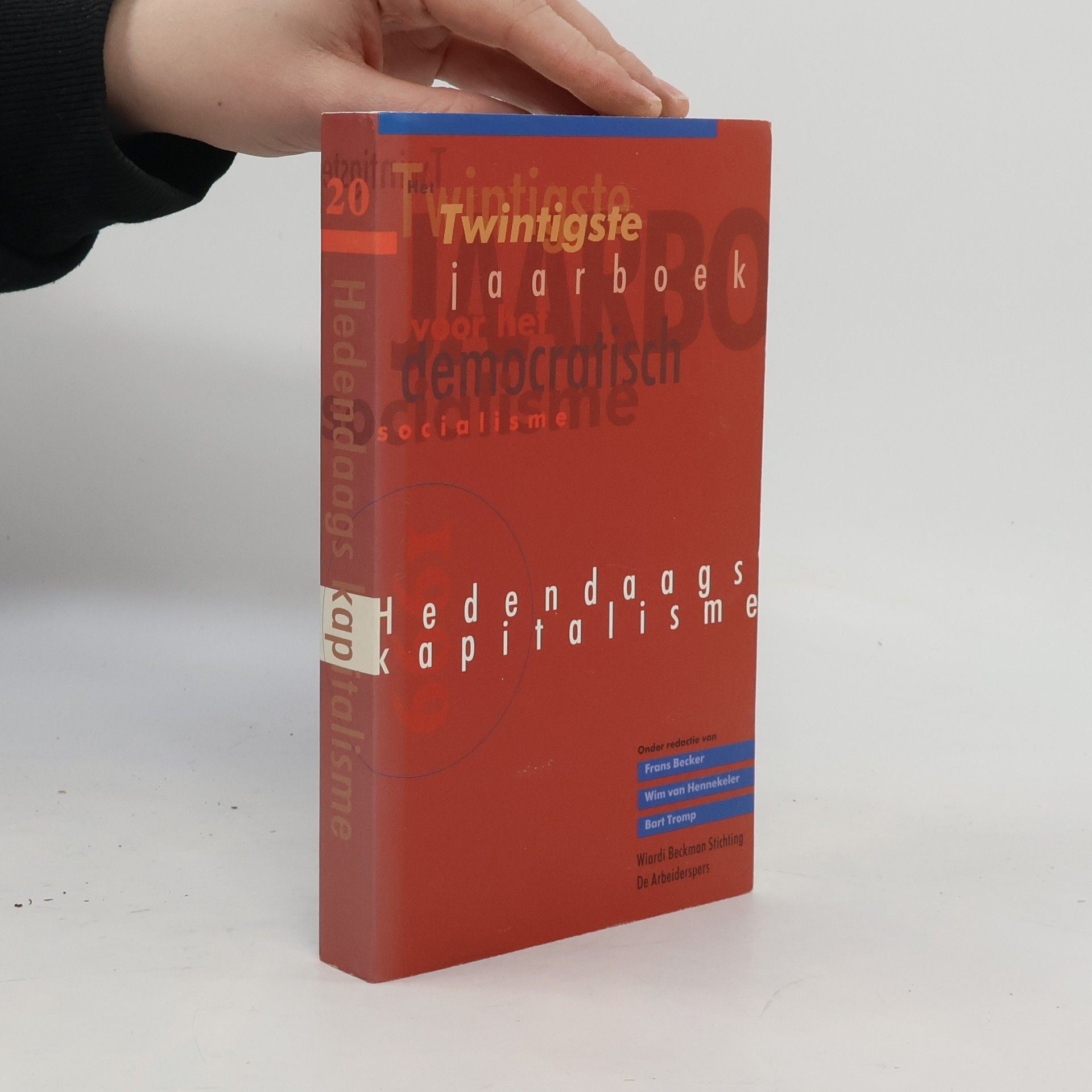 Frans Becker Jaarboek voor het democratisch socialisme - 20: Hedendaags kapitalisme