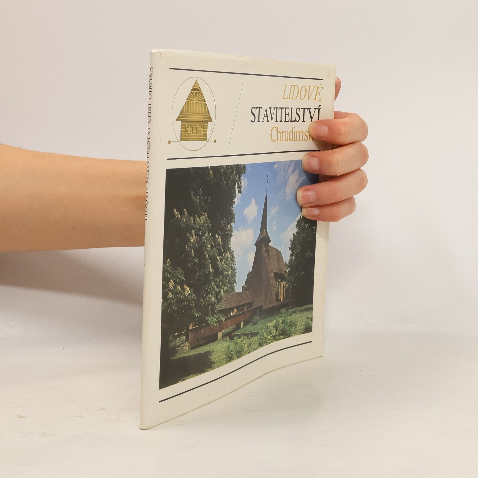 Lidové stavitelství Chrudimska