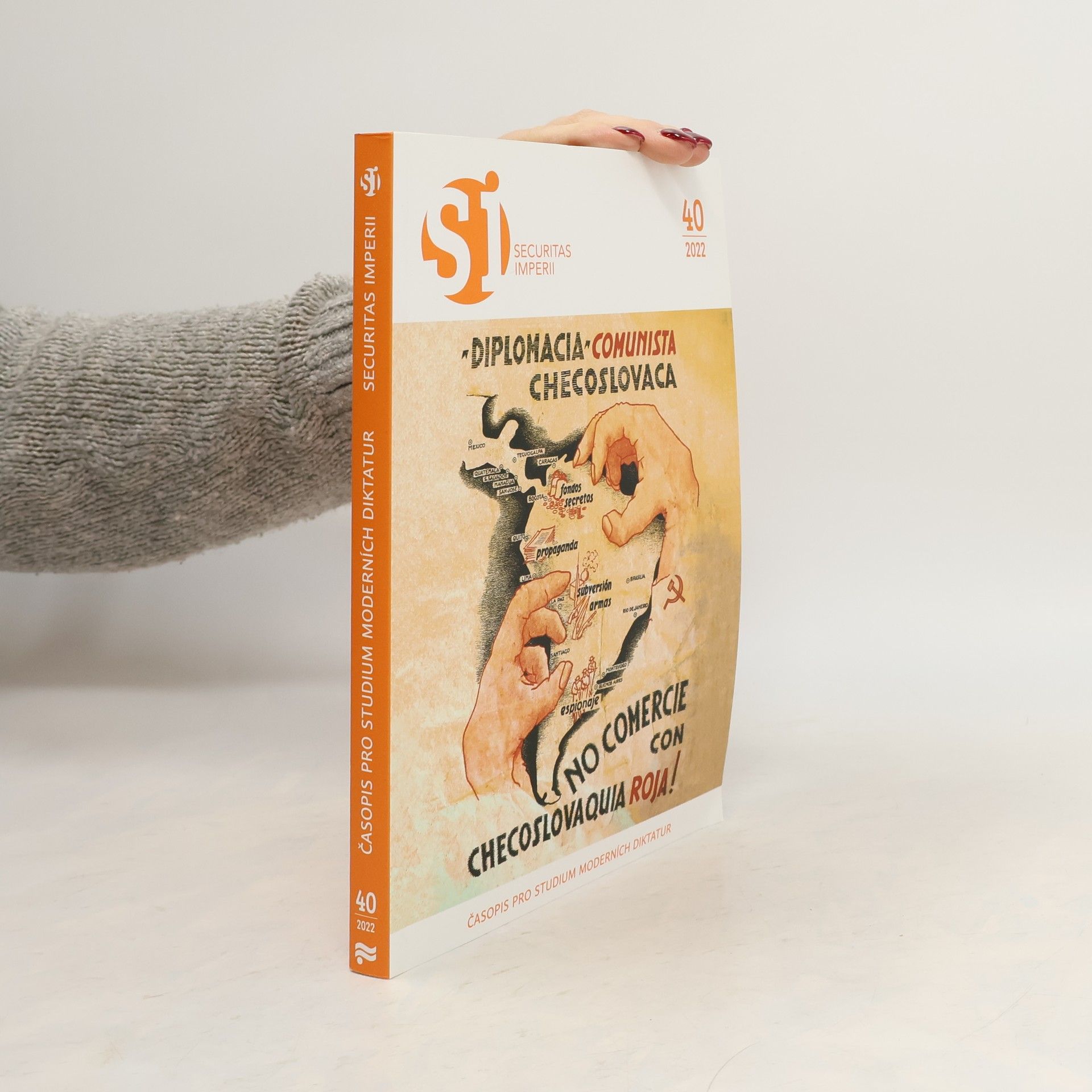 Kolektiv autorů Securitas Imperii 40. Časopis pro studium moderních diktatur