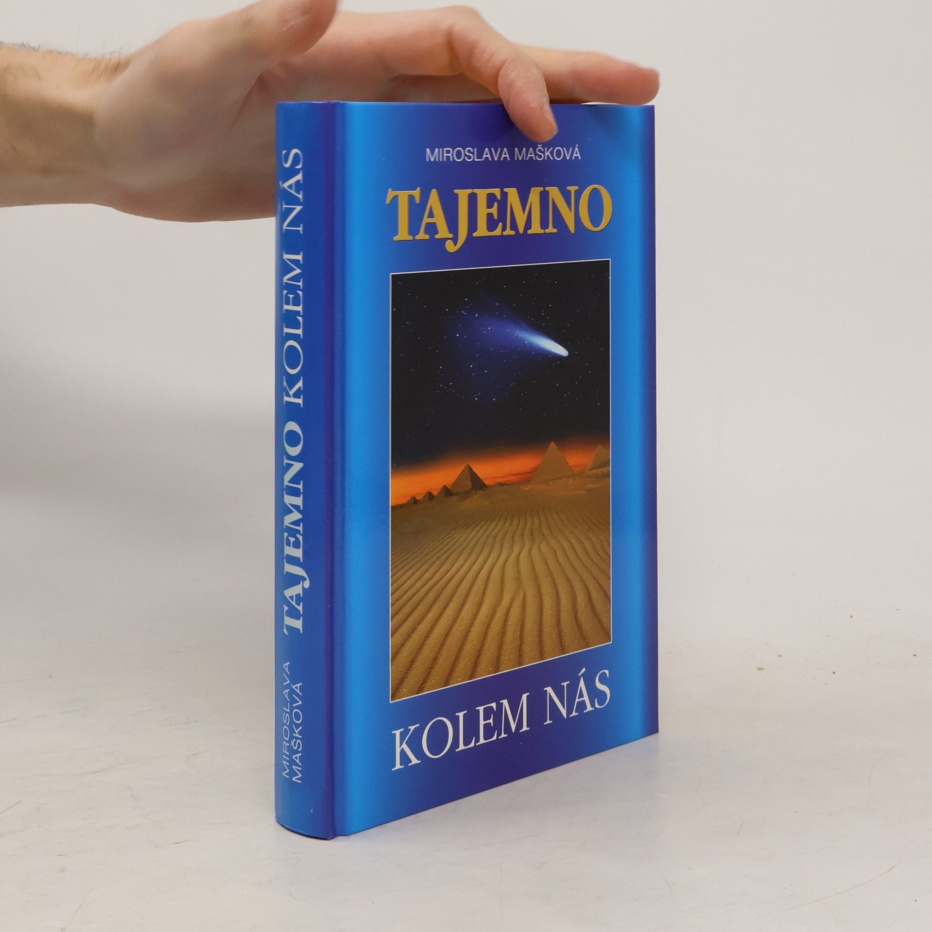 Miroslava Mašková Tajemno kolem nás