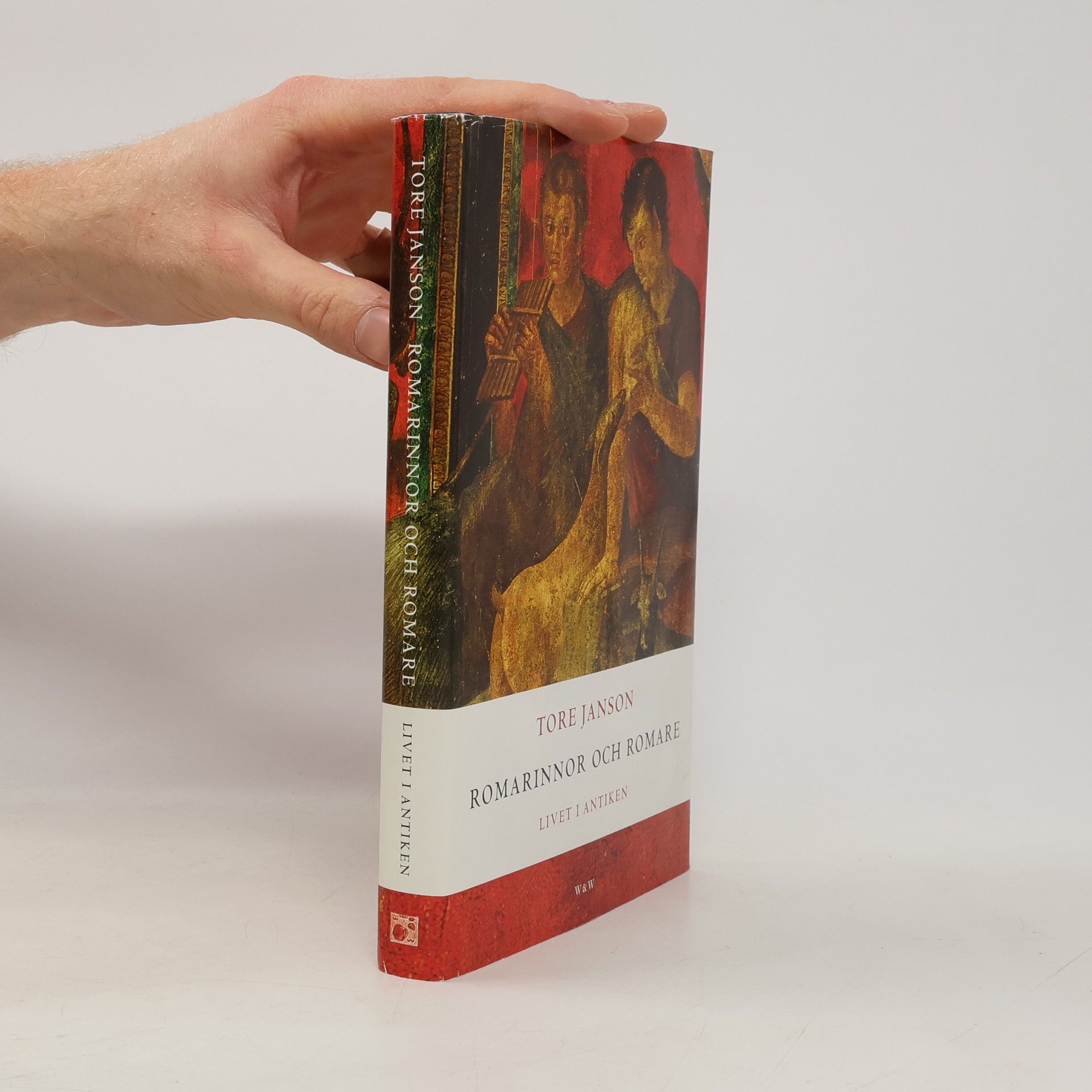 Livet i Antiken: Romarinnor och romare