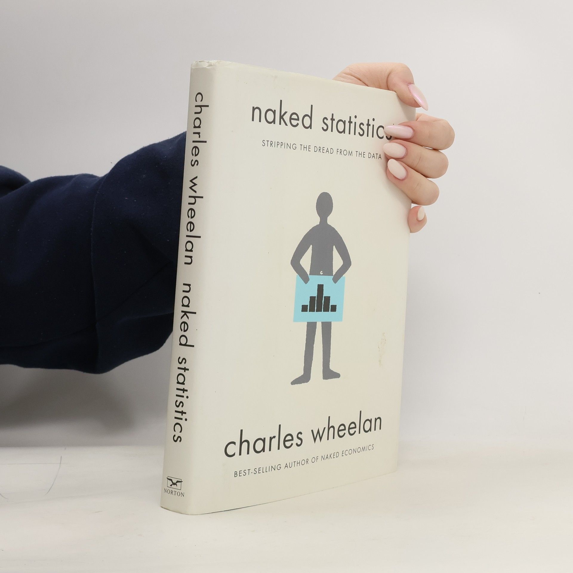 Charles J. Wheelan Naked Statistics