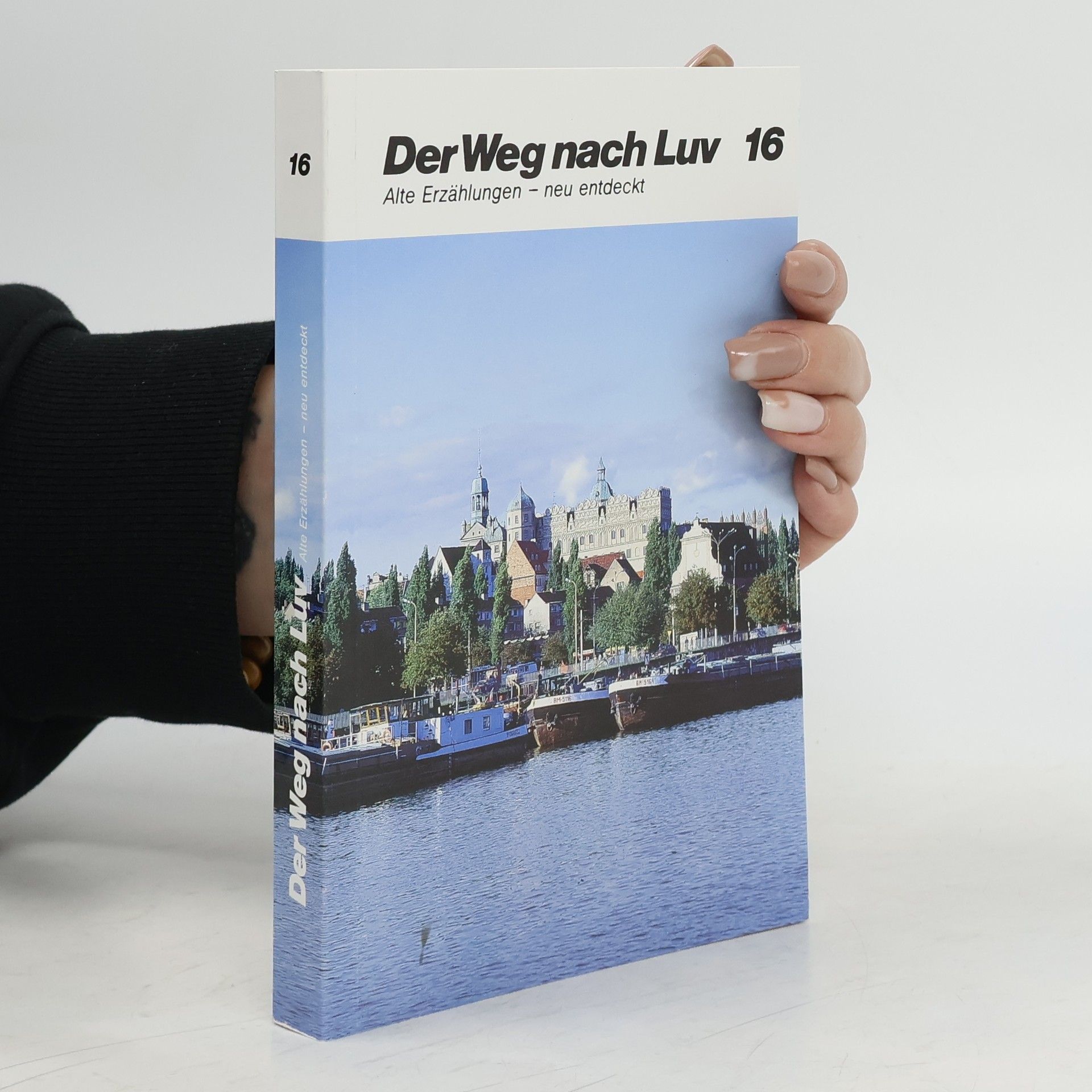 Various authors Der Weg nach Luv