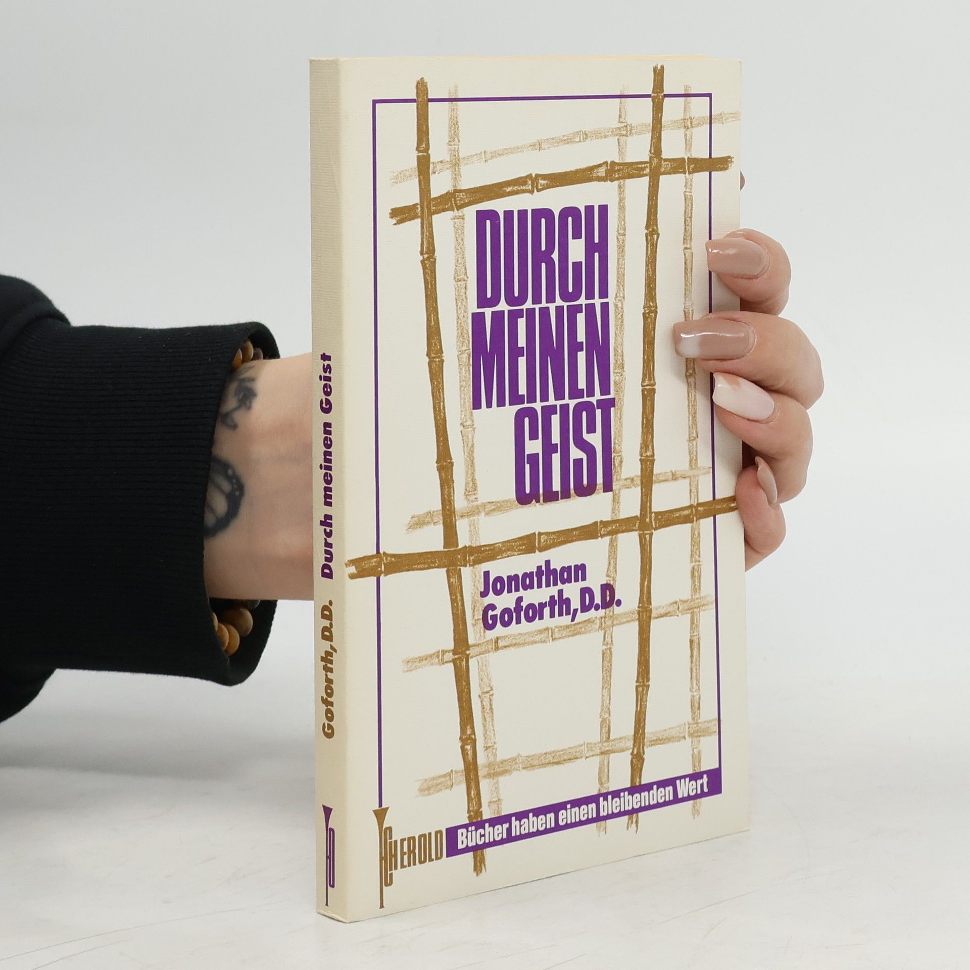 Jonathan F. Goforth Durch meinen Geist