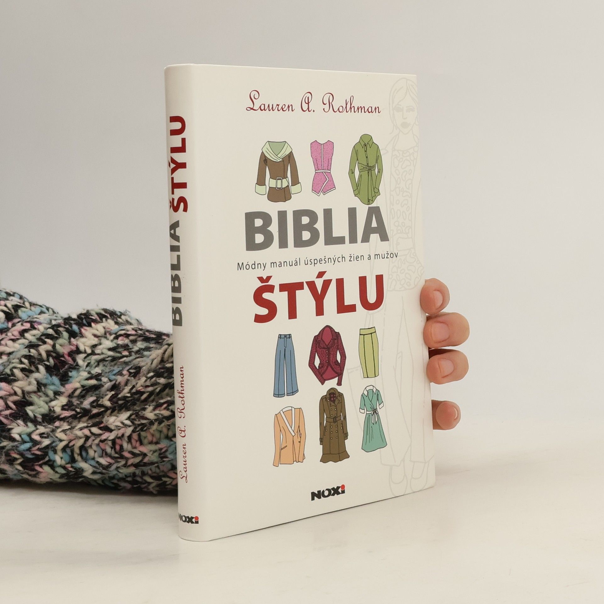 Lauren A. Rothman Biblia štýlu