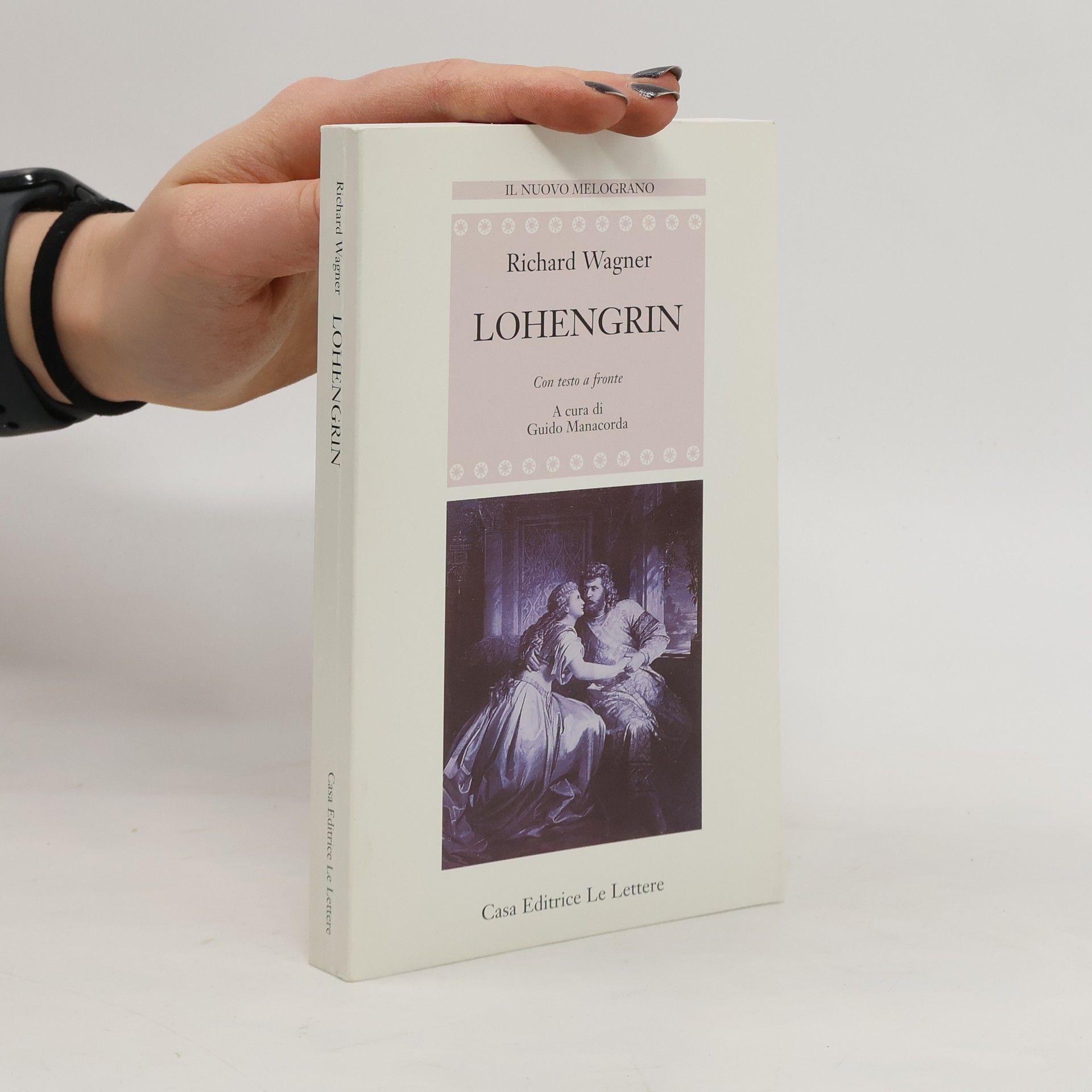 Il Nuovo Melograno: Lohengrin