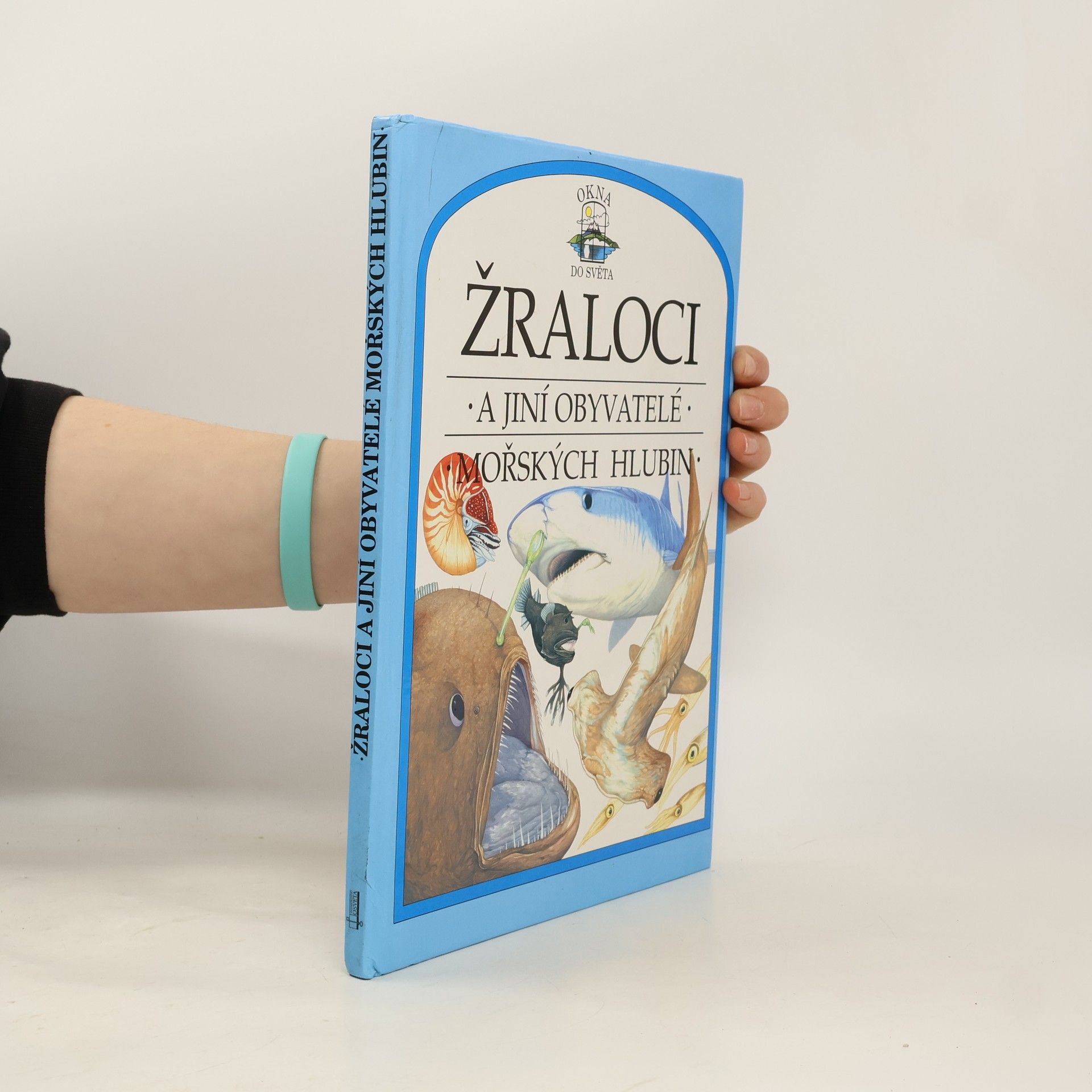 Philip Steele Žraloci a jiní obyvatelé mořských hlubin