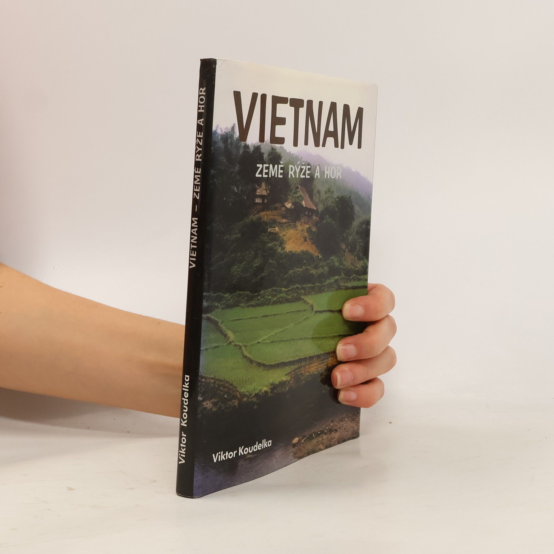 Viktor Koudelka Vietnam-země rýže a hor