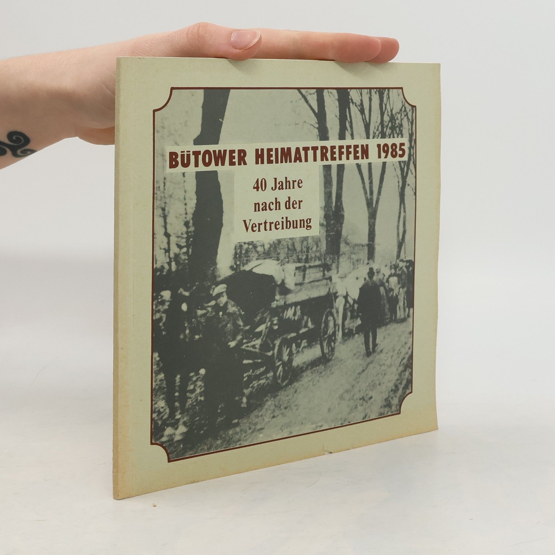 Autorenkollektiv Bütower Heimattreffen 1985