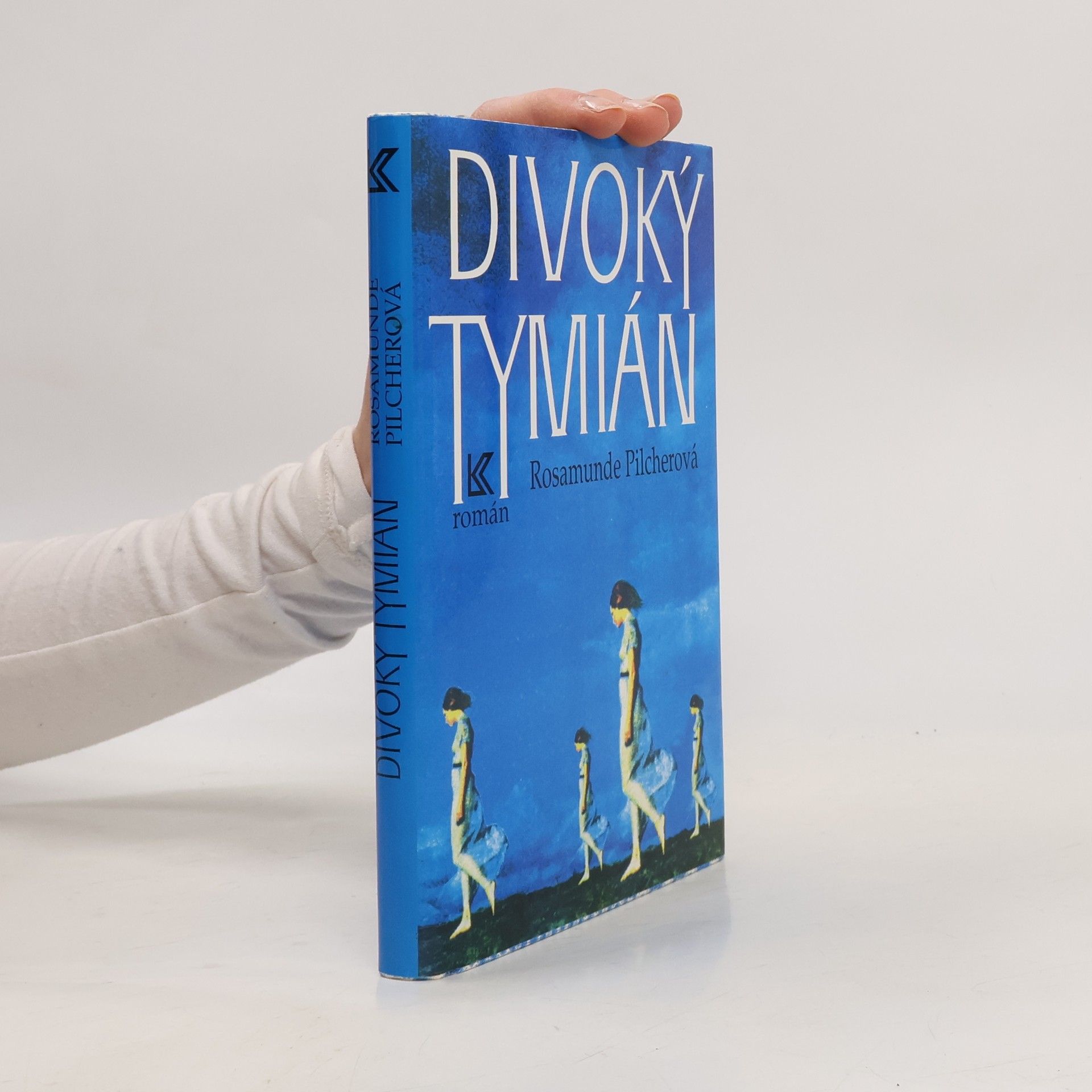 Rosamunde Pilcherová Divoký tymián