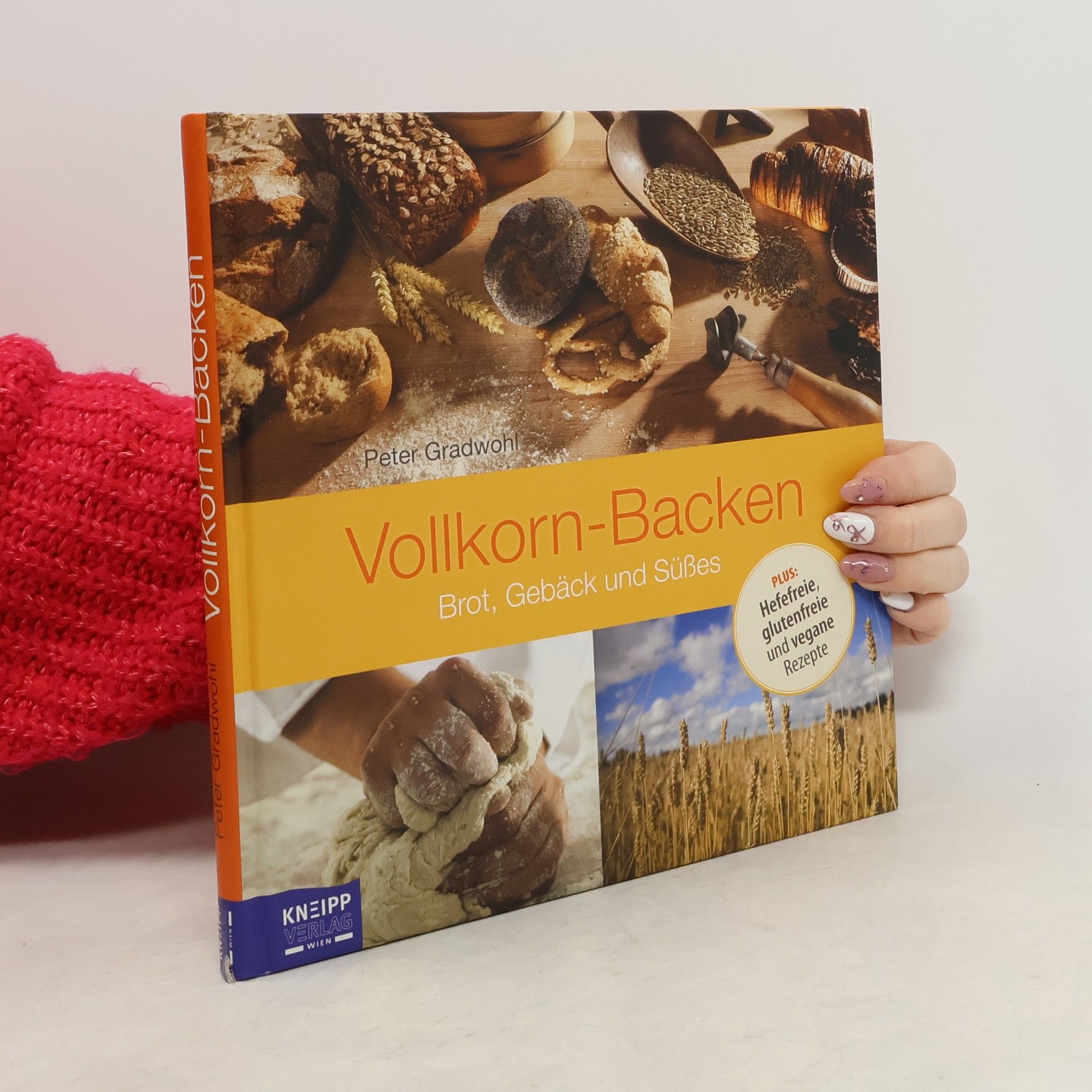 Peter Gradwohl Vollkorn-Backen