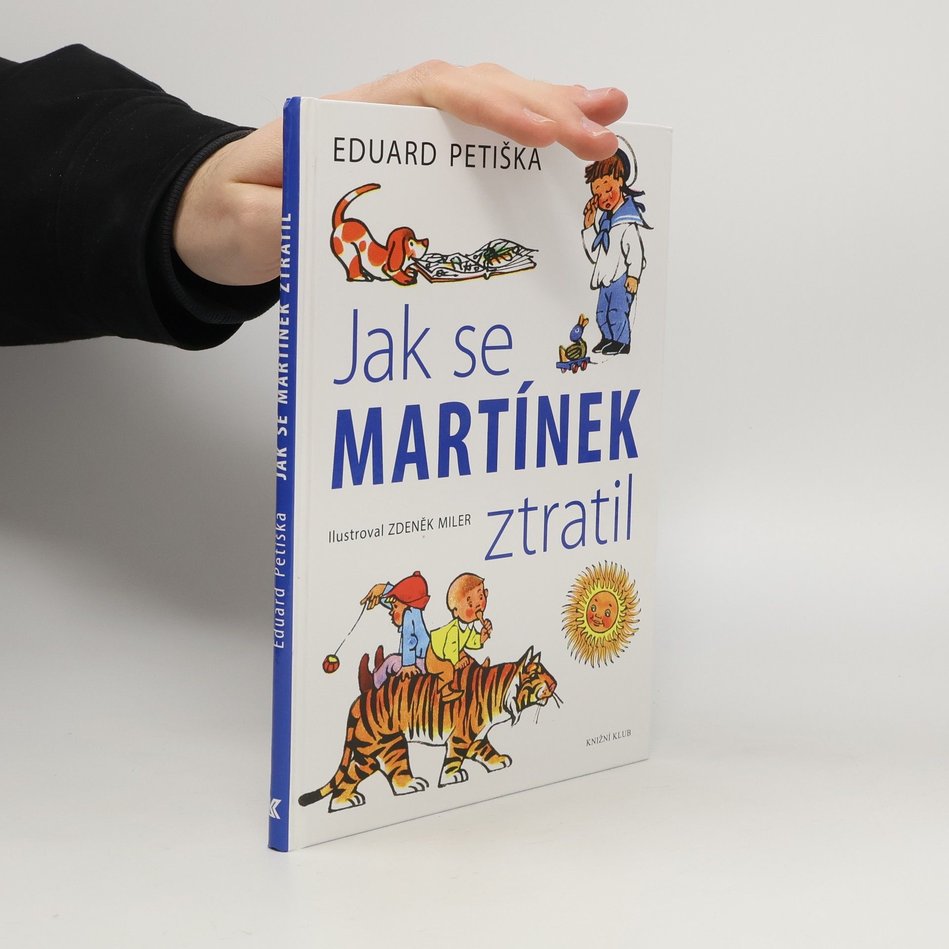 Eduard Petiška Jak se Martínek ztratil