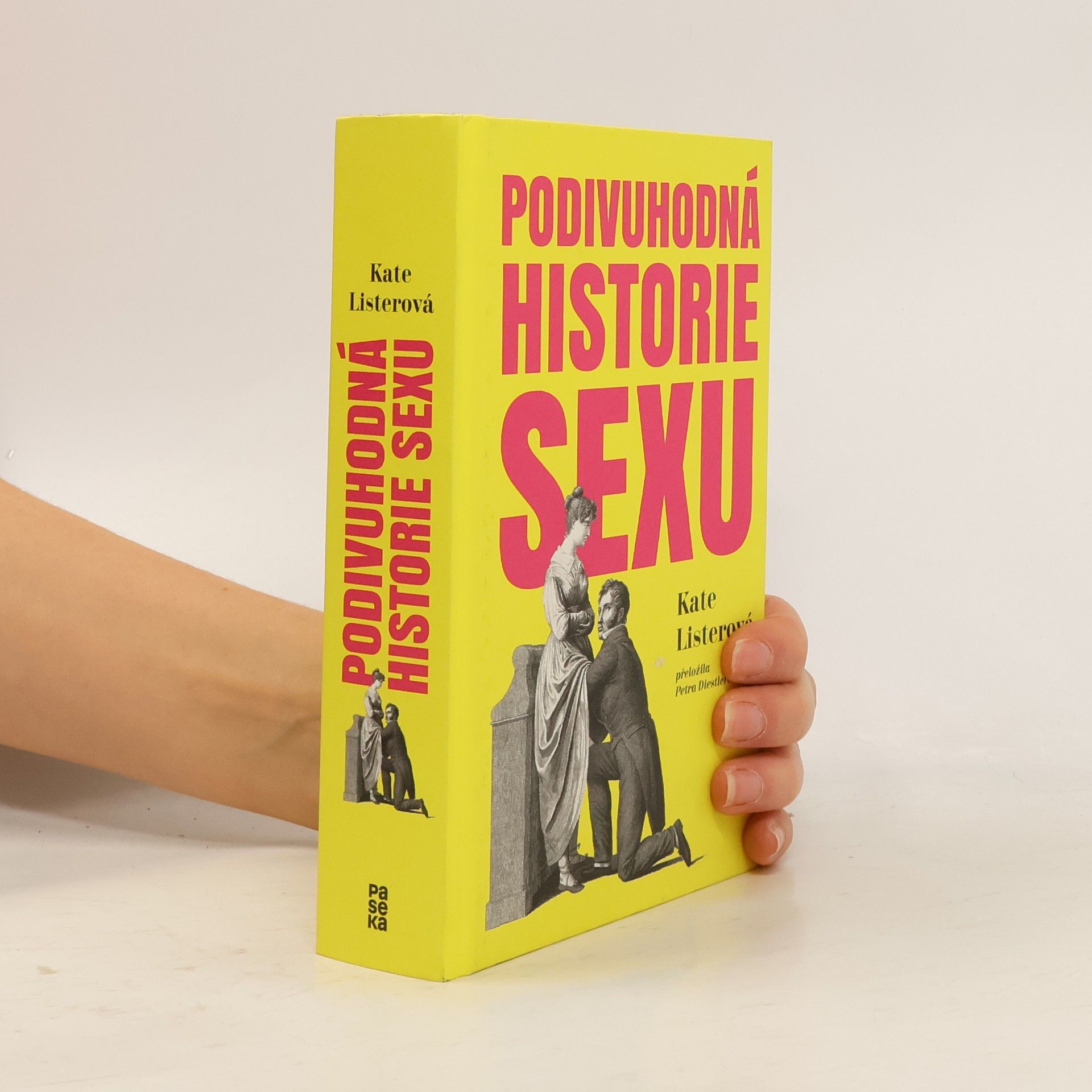 Kate Lister Podivuhodná historie sexu