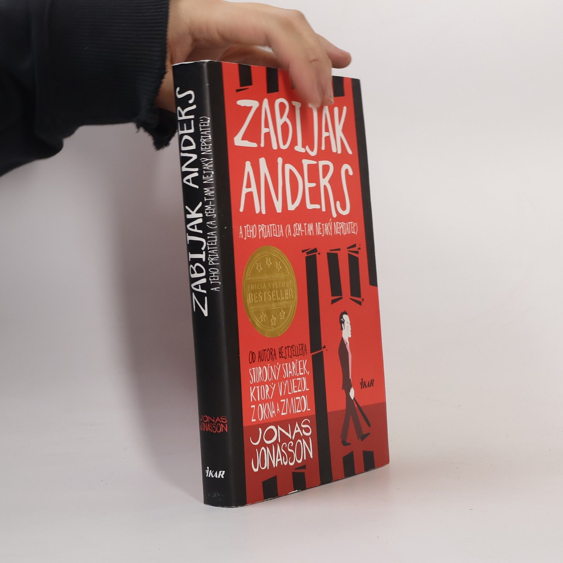 Jonas Jonasson Zabijak Anders a jeho priatelia