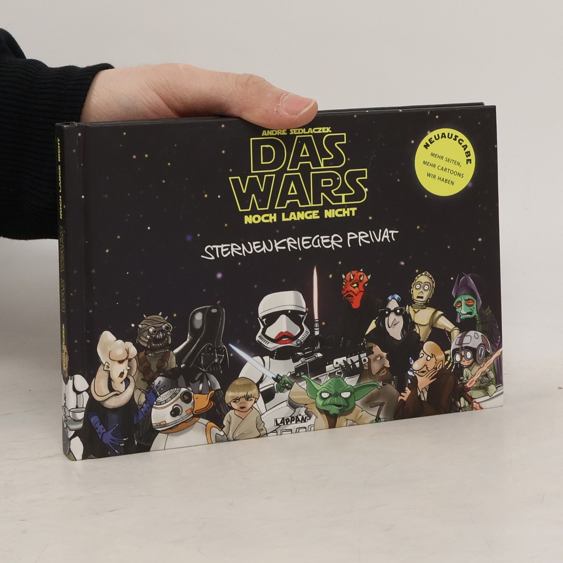 André Sedlaczek Das Wars noch lange nicht - Sternenkrieger privat - Neuausgabe