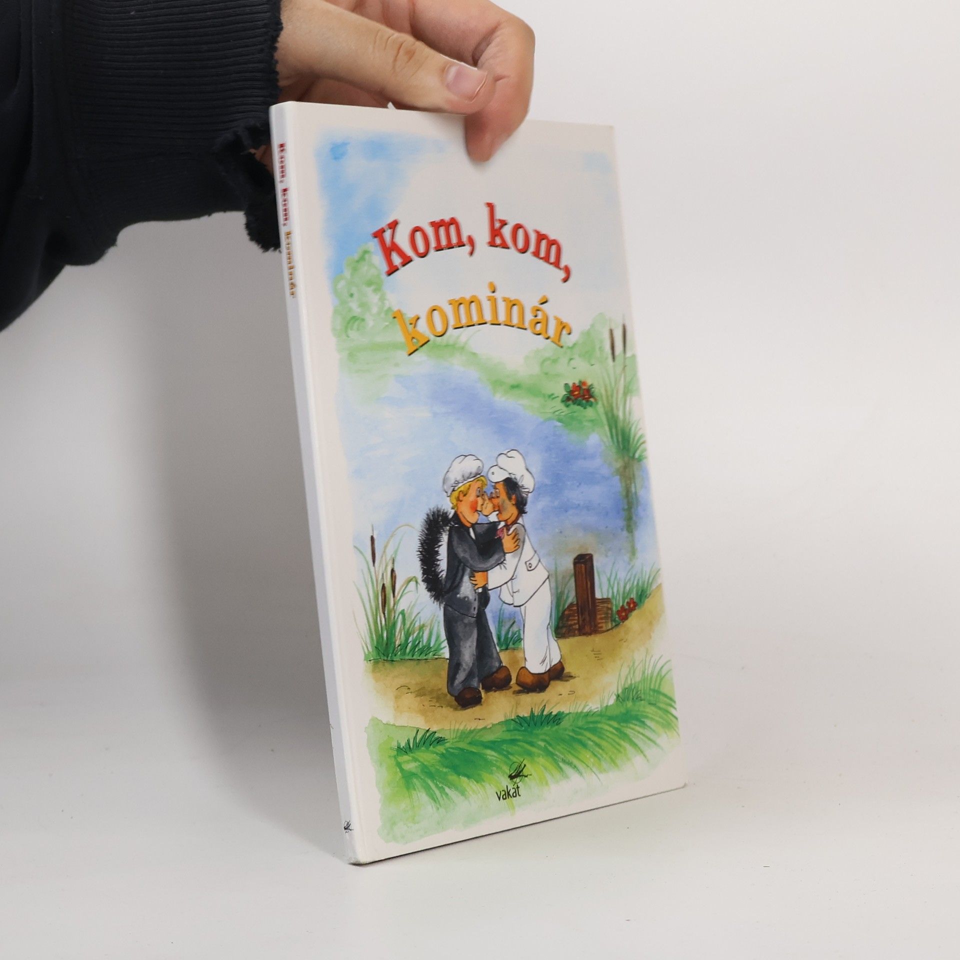 Kolektív autorov Kom, kom, kominár