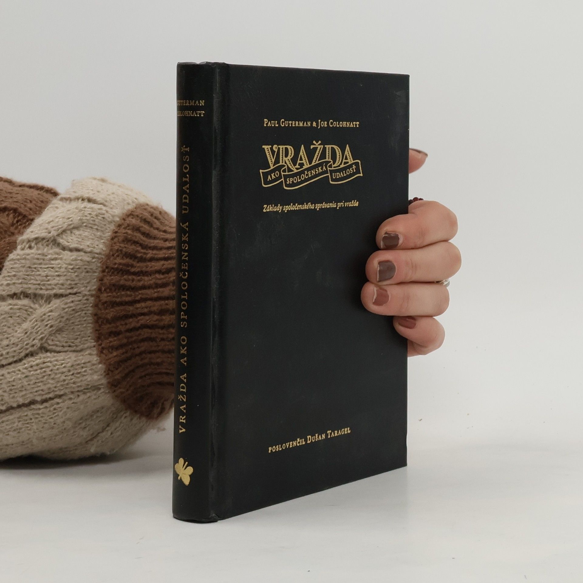 Vražda ako spoločenská udalosť