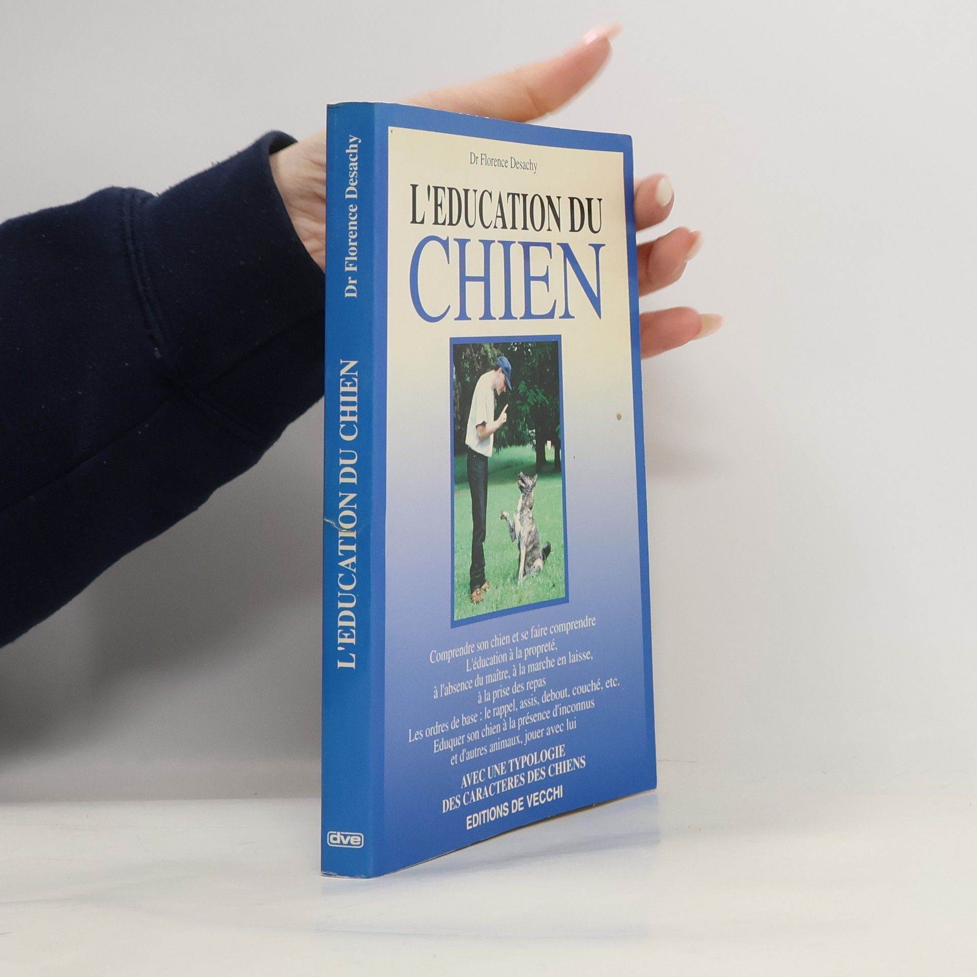 Florence Desachy L'éducation du chien