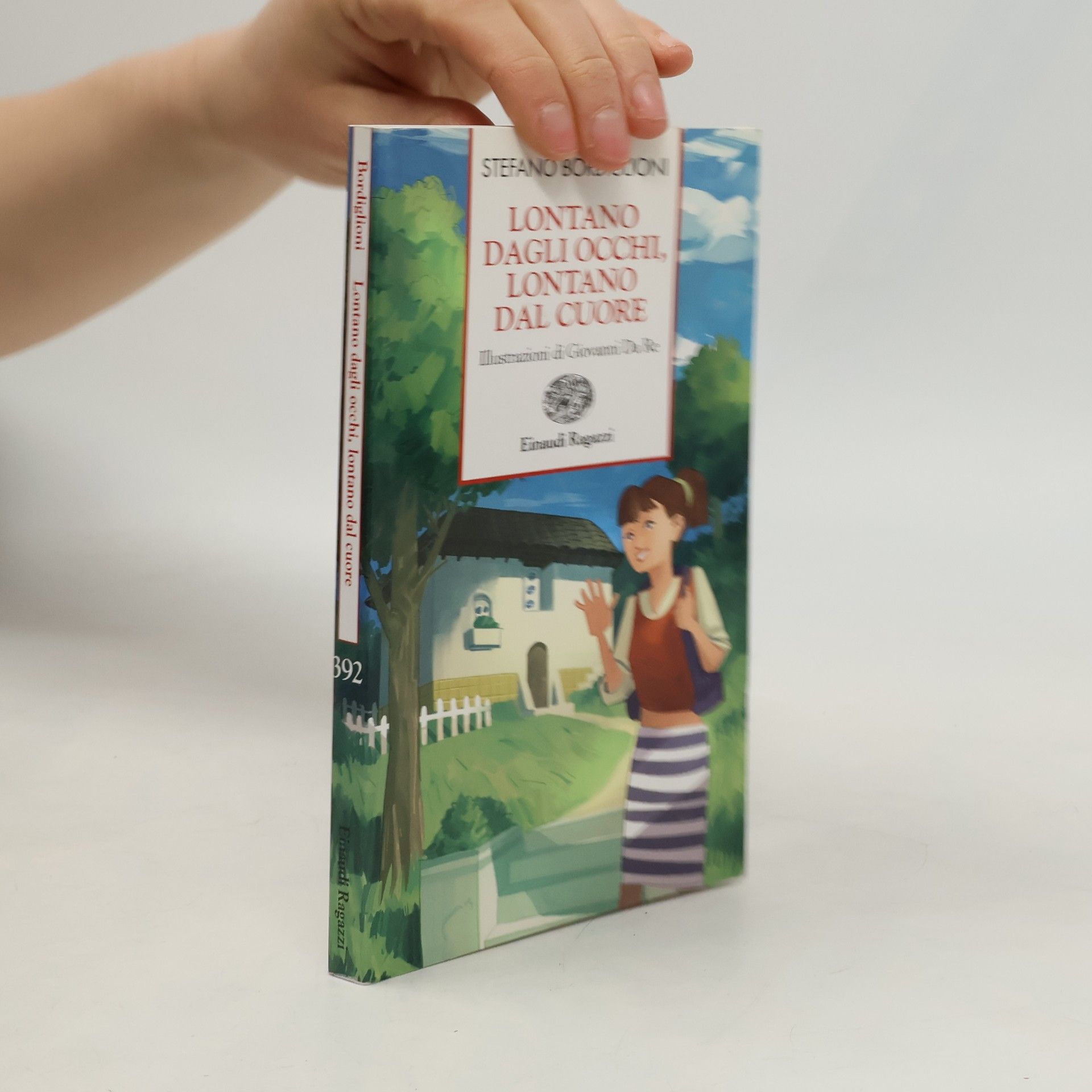 Stefano Bordiglioni Lontano dagli occhi, lontano dal cuore