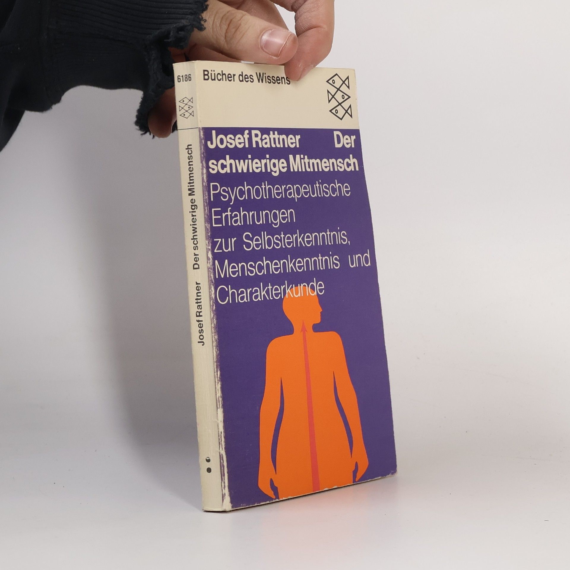 Josef Rattner Der schwierige Mitmensch