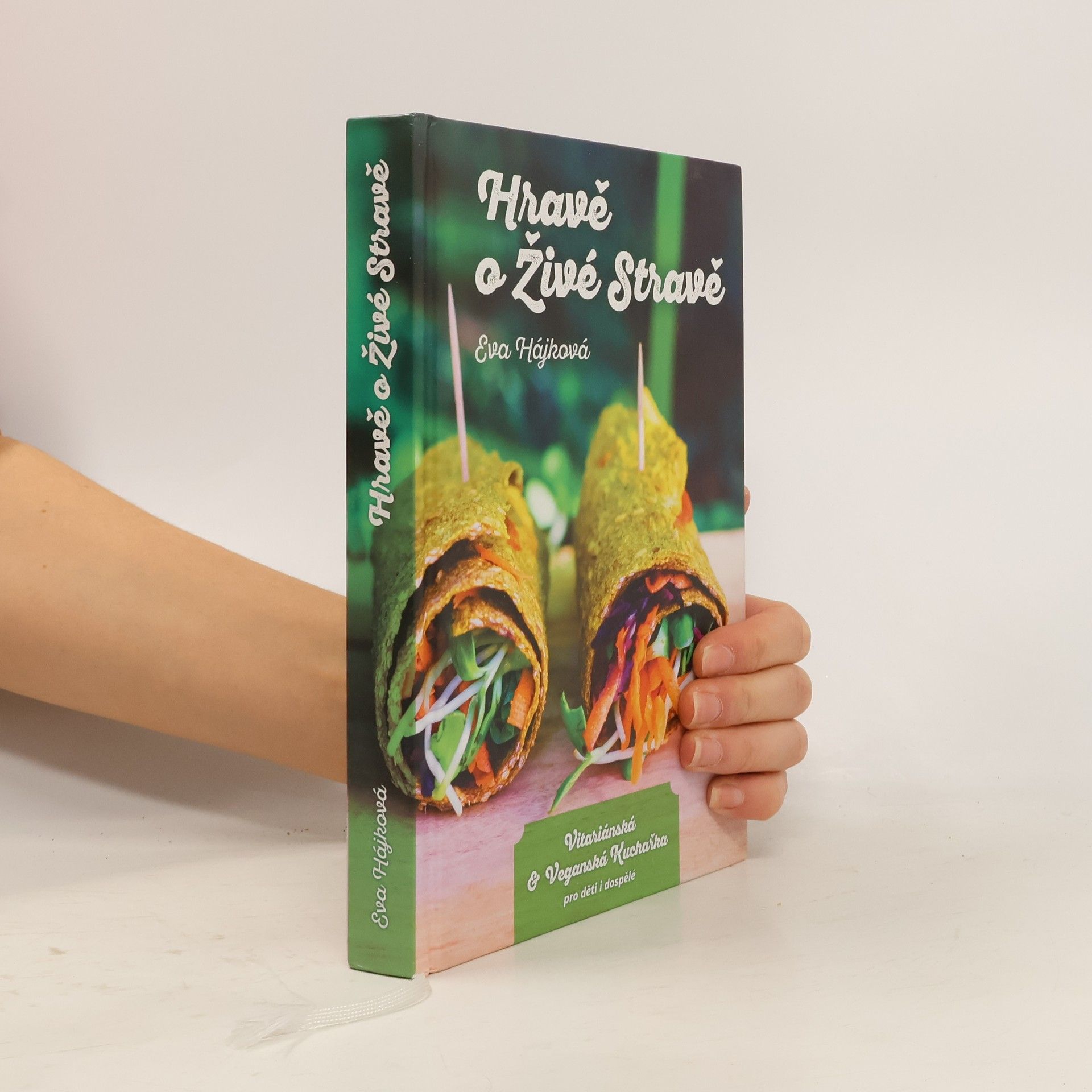 Eva Hájková Hravě o živé stravě