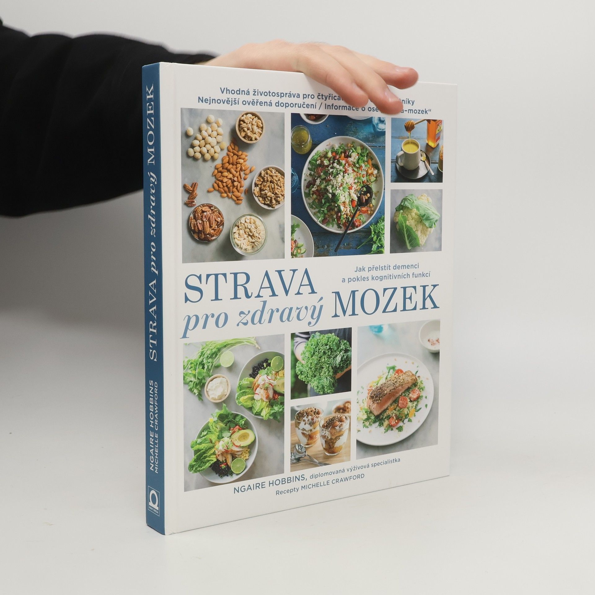 Ngaire Hobbins Strava pro zdravý mozek: Jak stravou přelstít demenci a pokles kognitivních funkcí