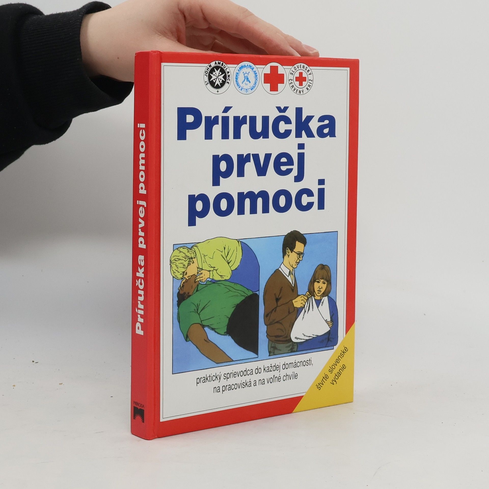 Autorenkollektiv Príručka prvej pomoci