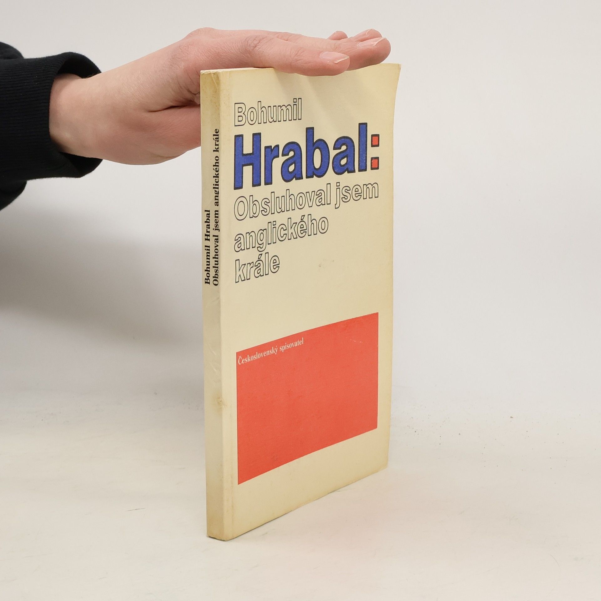 Bohumil Hrabal Obsluhoval jsem anglického krále