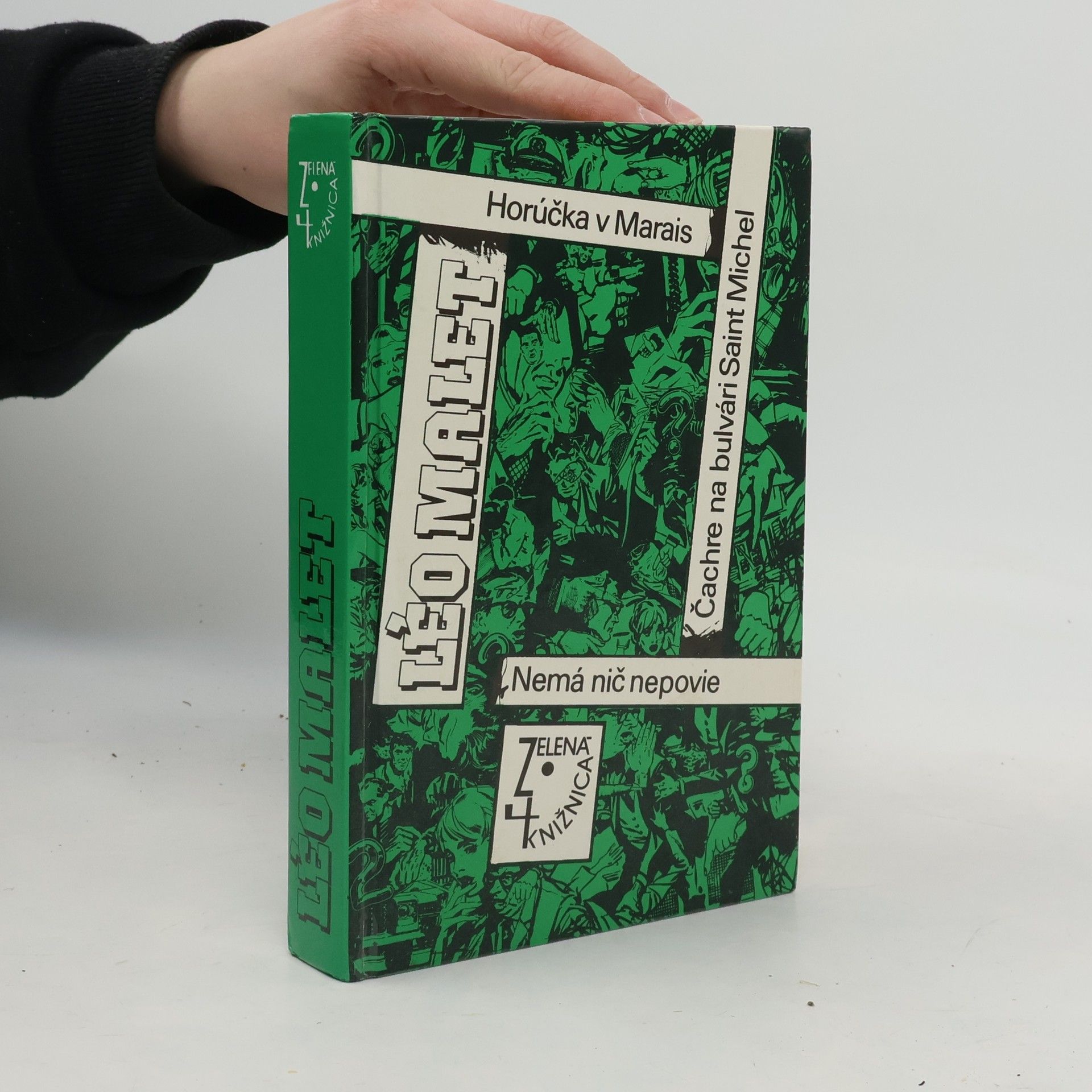 Horúčka v Marais : Čachre na bulvári Saint Michel : Nemá nič nepovie