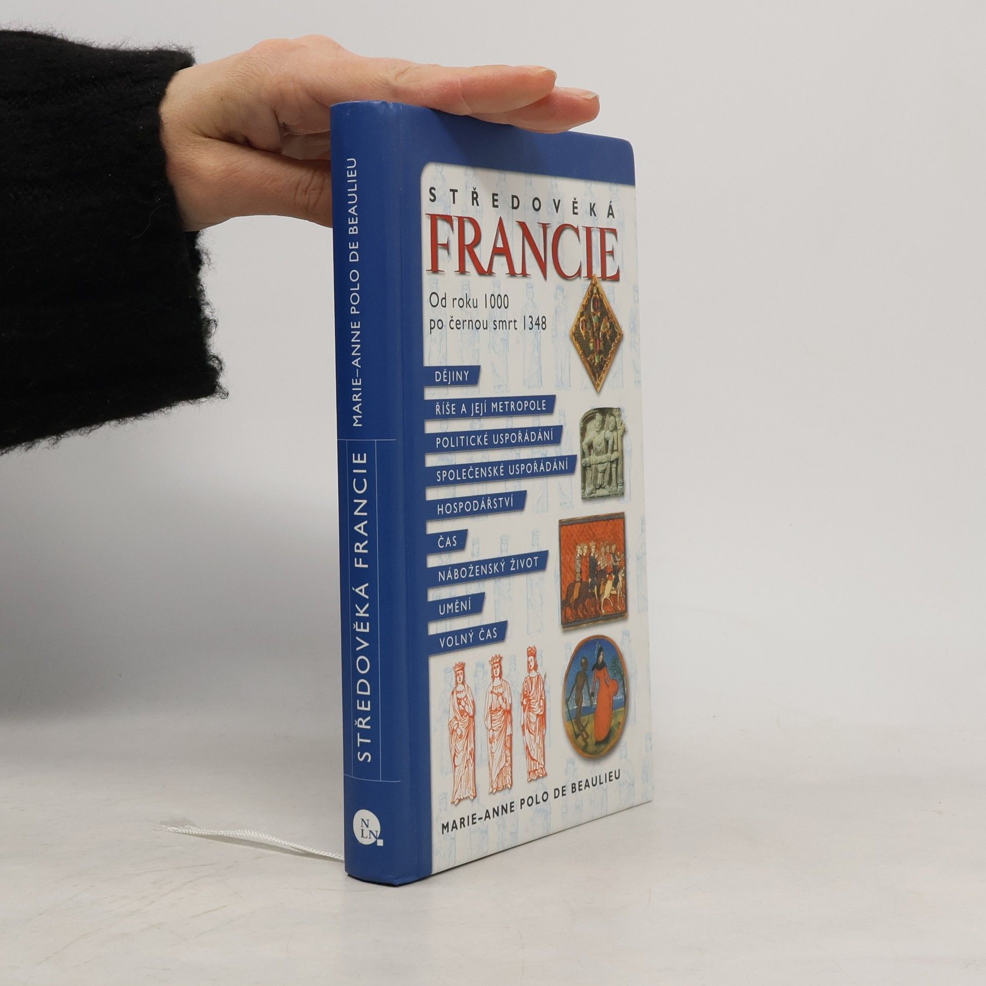 Various authors Středověká Francie - od roku 1000 po černou smrt 1348