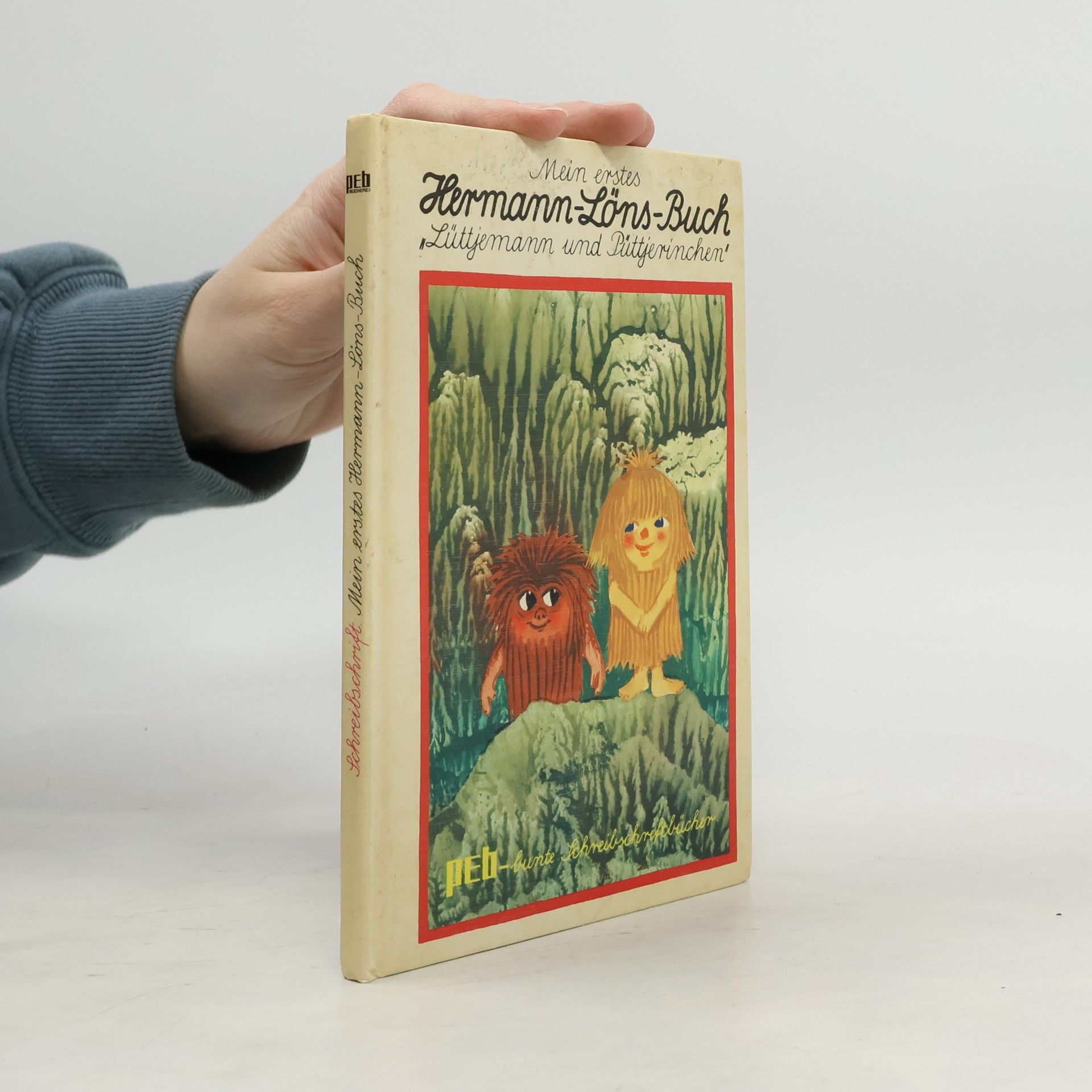 Hermann Löns Mein erstes Hermann-Löns-Buch: Lüttjemann u. Püttjerinchen