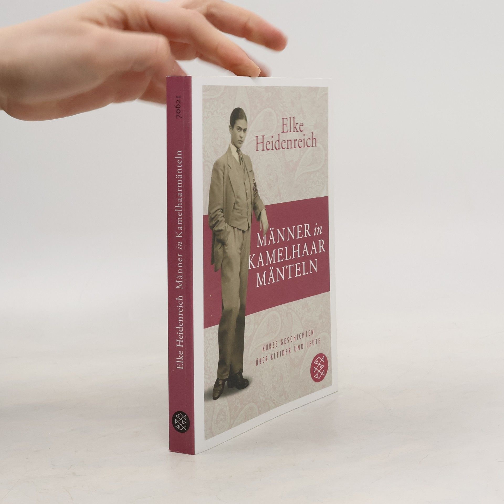 Elke Heidenreich Männer in Kamelhaarmänteln