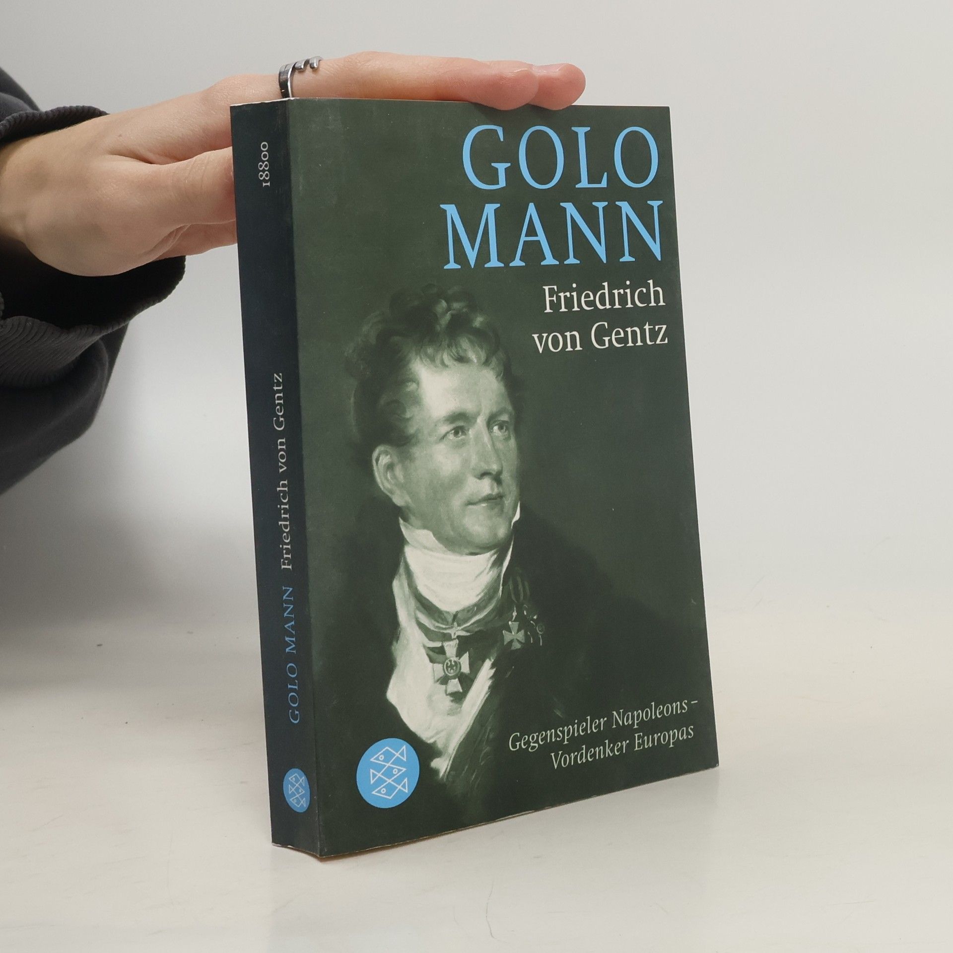 Golo Mann Friedrich von Gentz