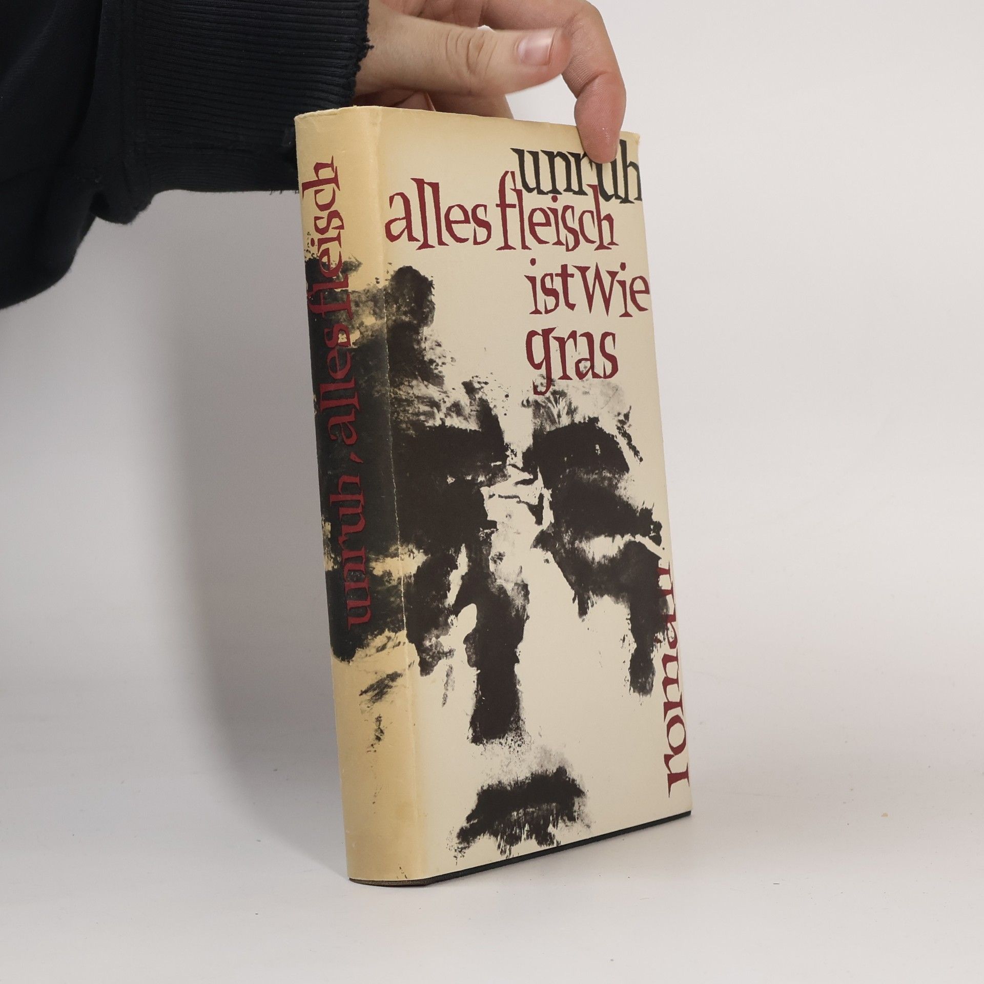 Karl Unruh Alles Fleisch ist wie Gras